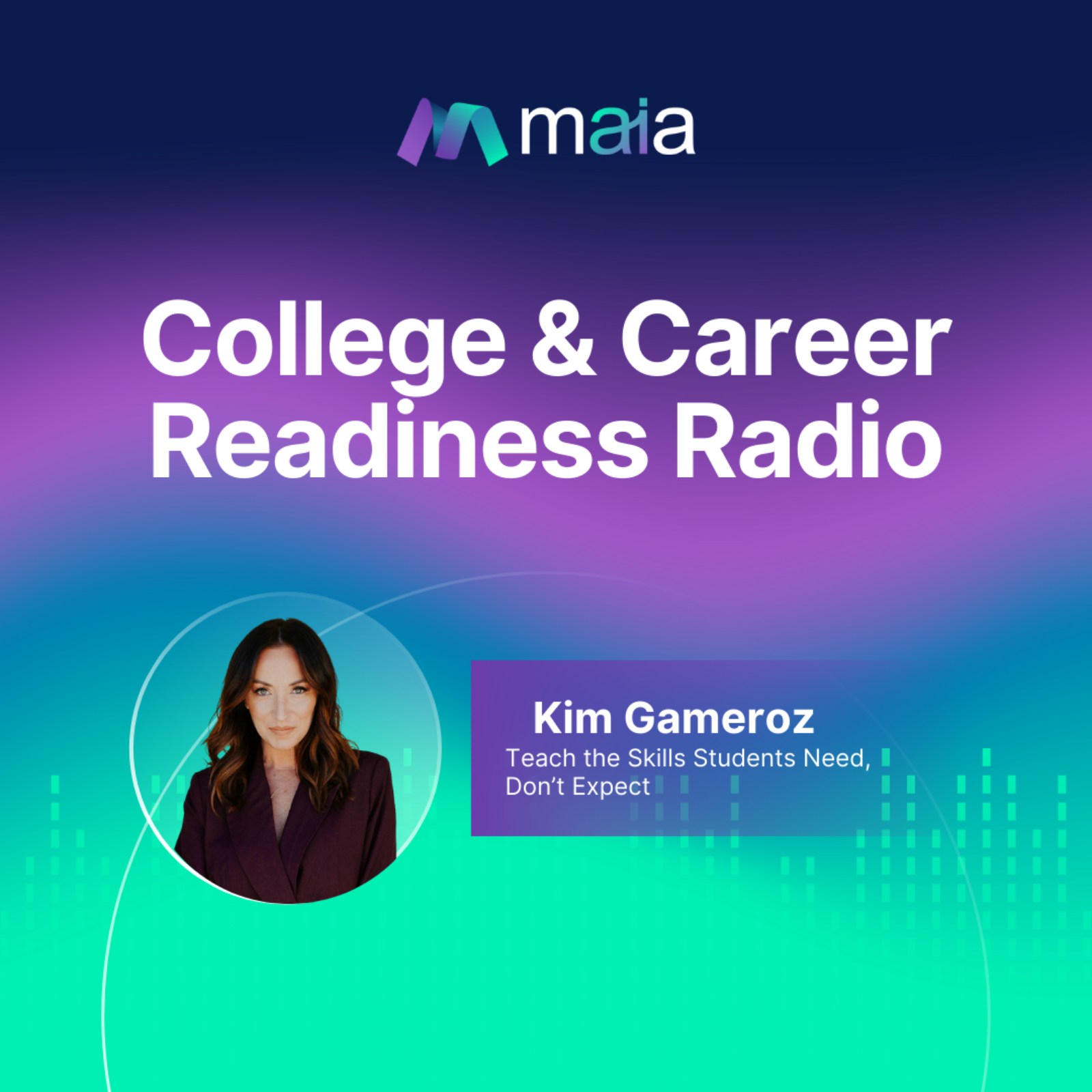 Teach the Skills Students Need, Don’t Expect Them with Kim Gameroz 