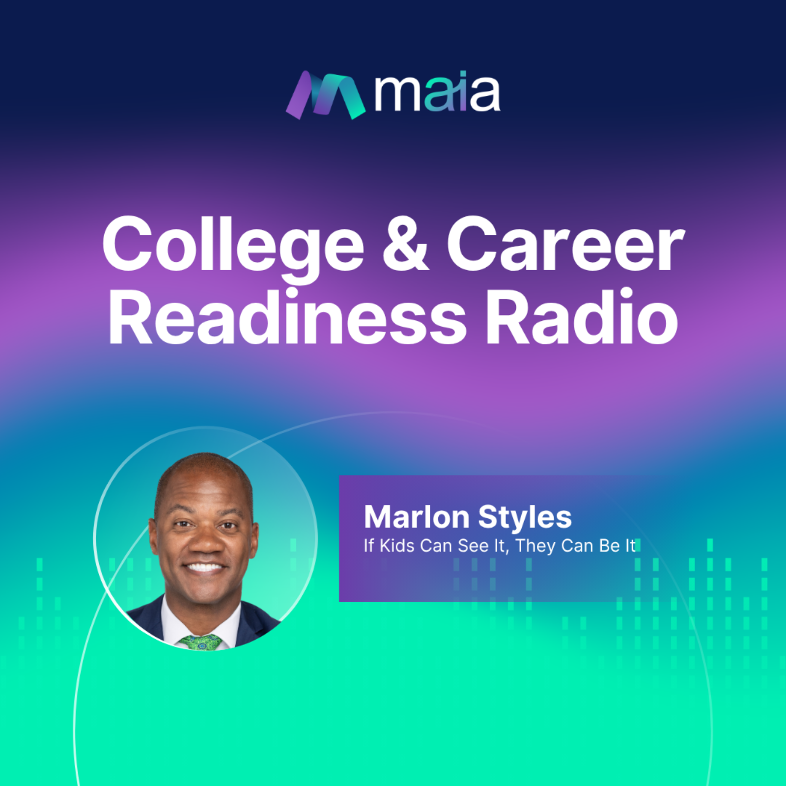 If Kids Can See It, They Can Be It with Marlon Styles