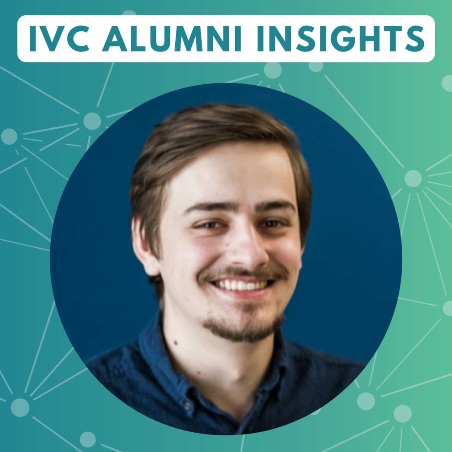 Alumni Insights Podcast by College Leap @ IVC