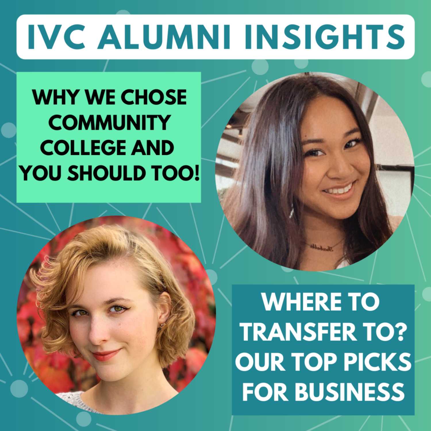 Alumni Insights Podcast by College Leap @ IVC