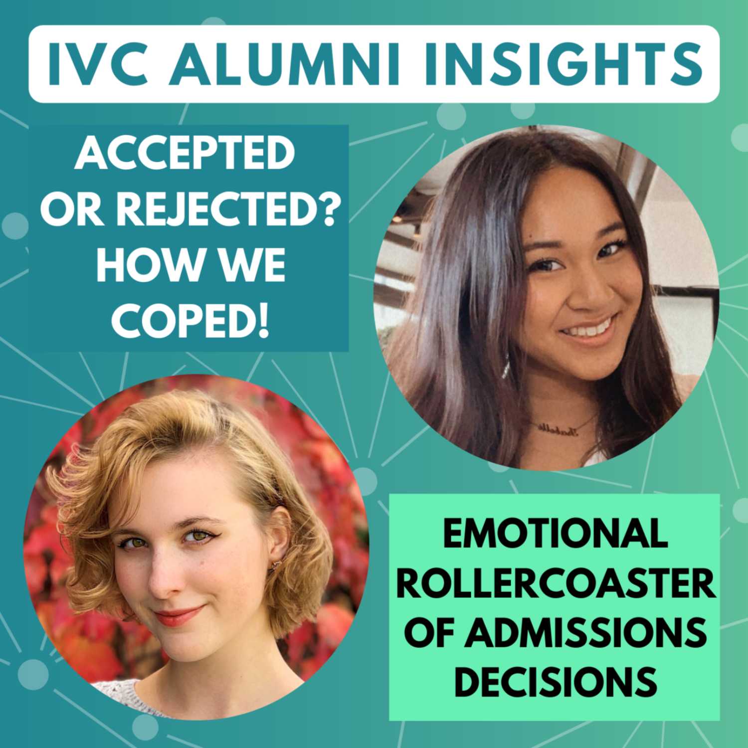 Alumni Insights Podcast by College Leap @ IVC