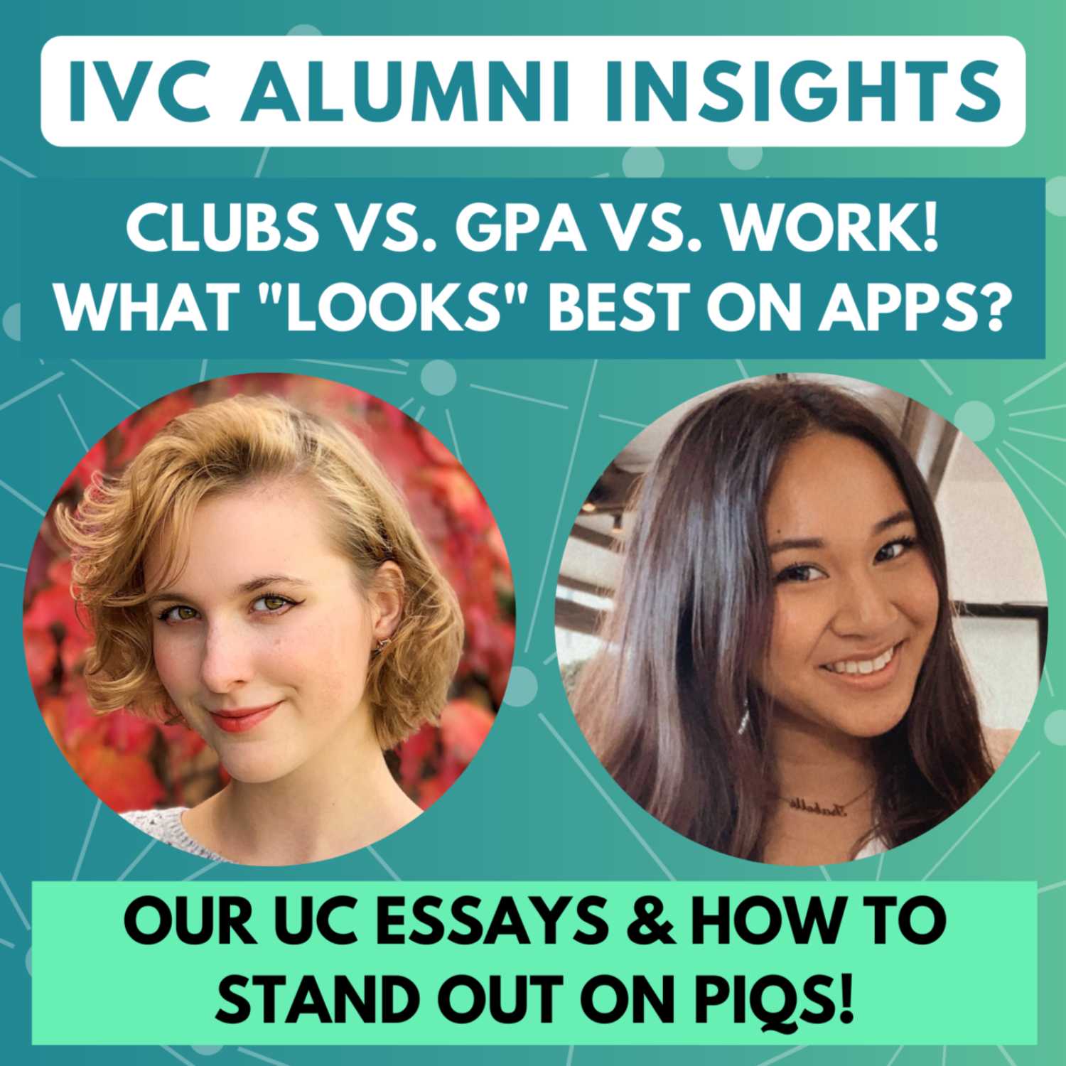 Alumni Insights Podcast by College Leap @ IVC