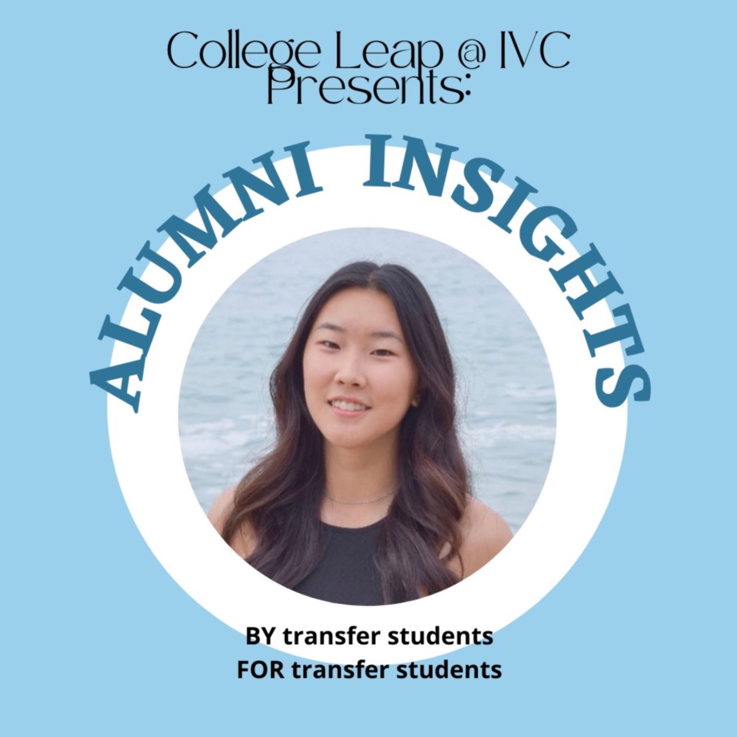 Alumni Insights Podcast by College Leap @ IVC