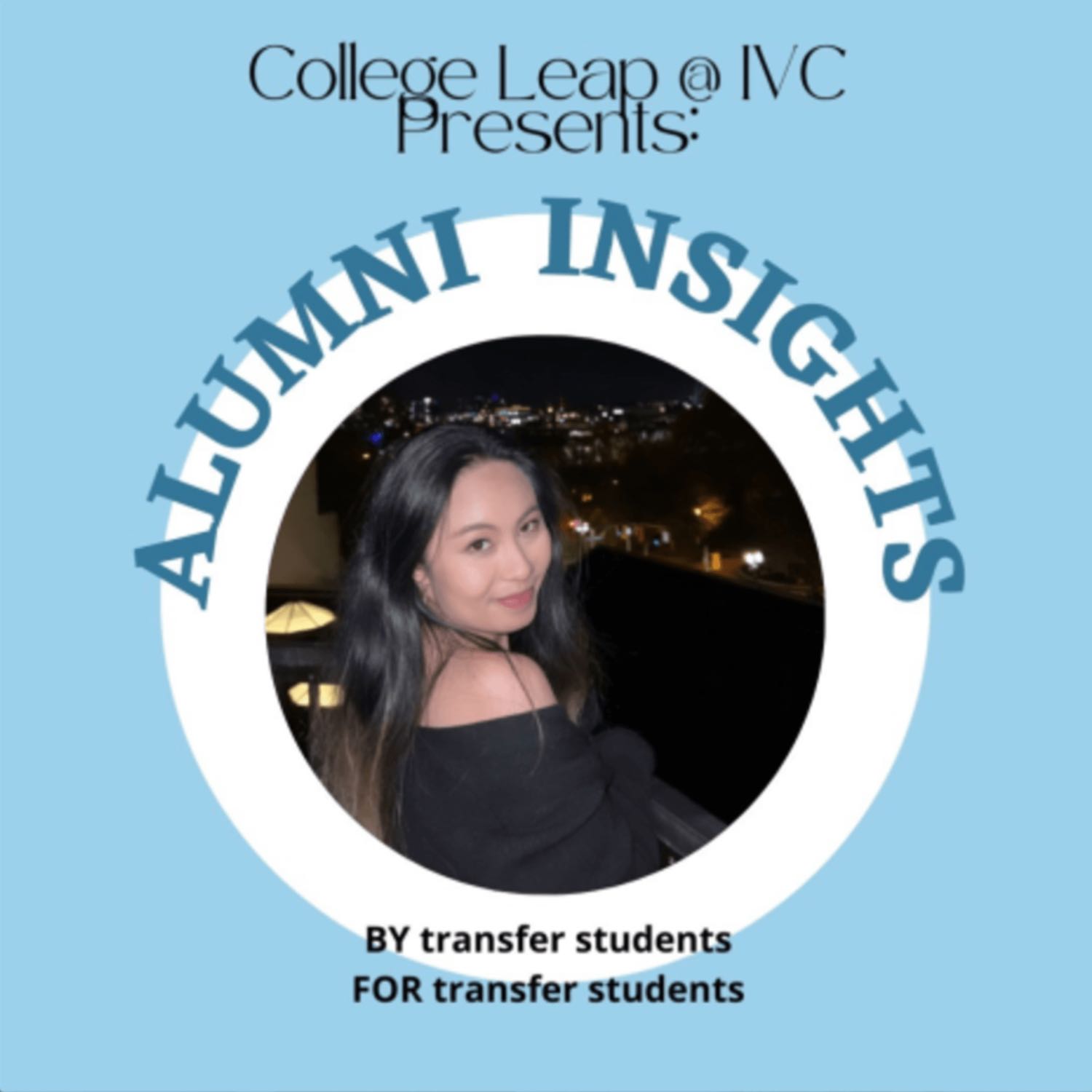 Alumni Insights Podcast by College Leap @ IVC