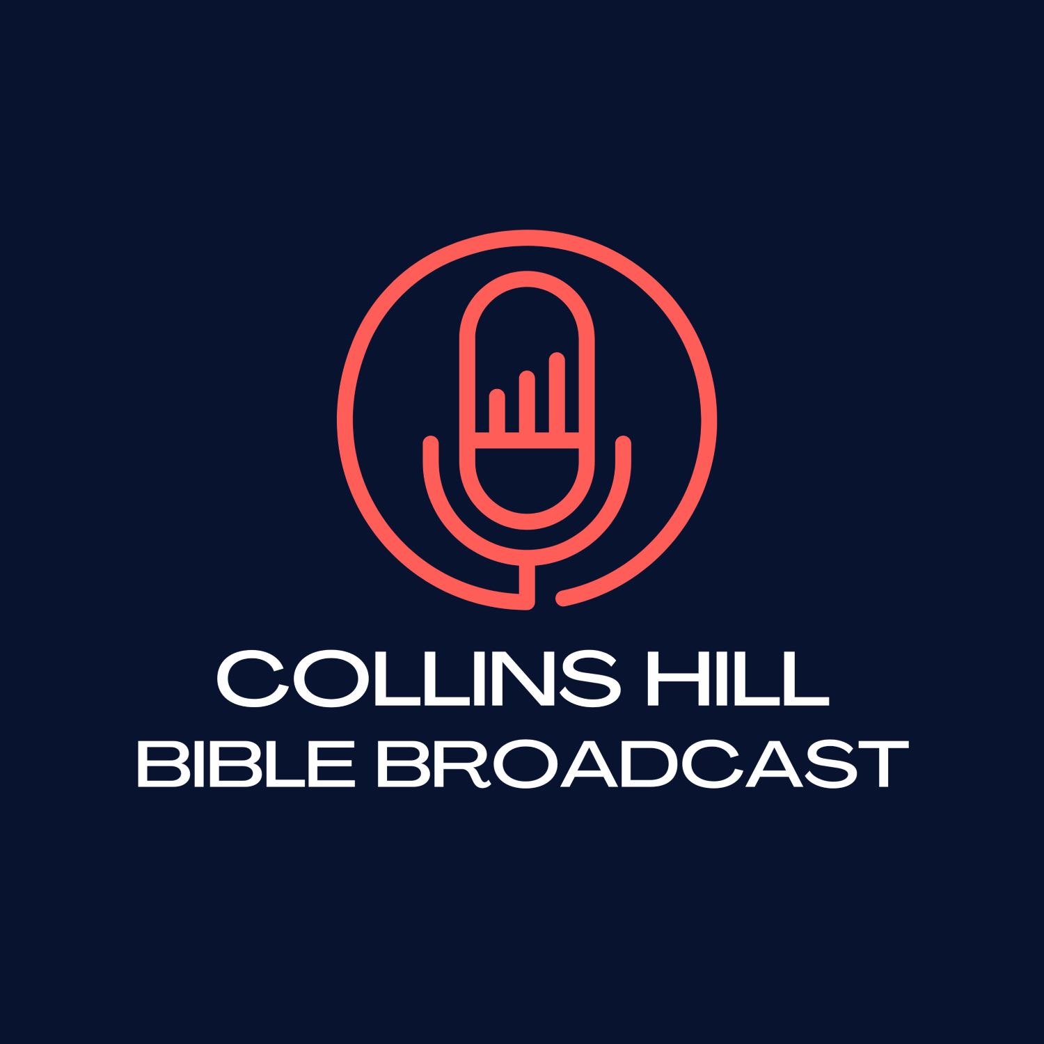Collins Hill Bible Broadcast