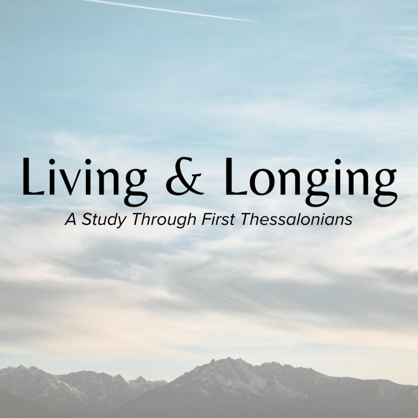 Episode 0105 - Thankful for the Thessalonians (Part Two) - I Thessalonians 1:1-4 episode artwork