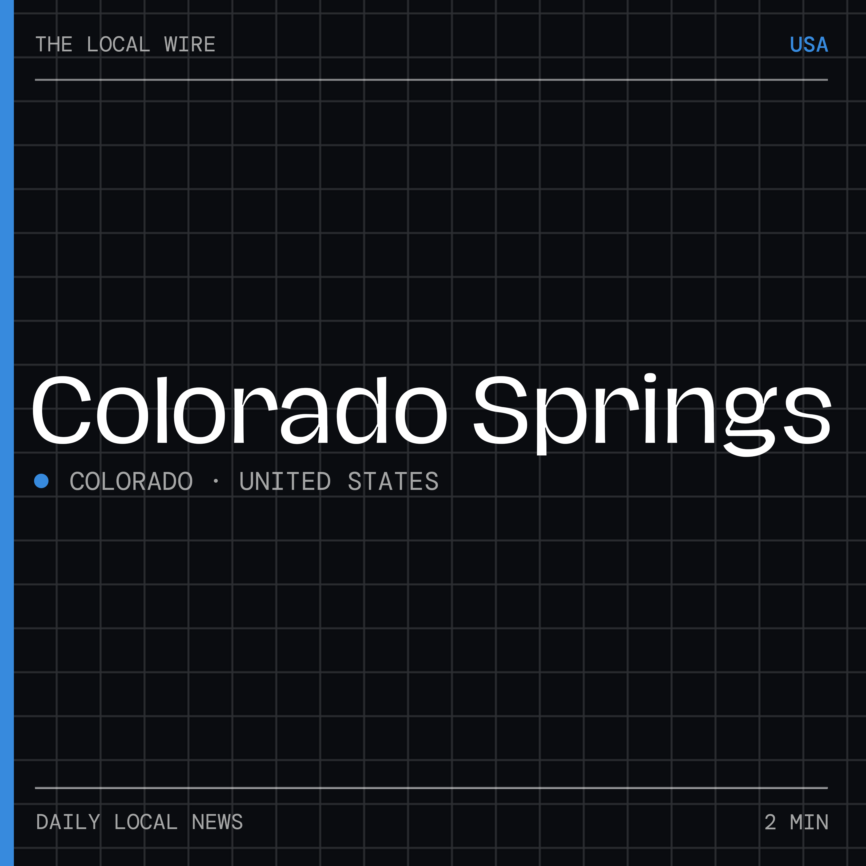 Colorado Springs News Today | 2 Min | The Local Wire