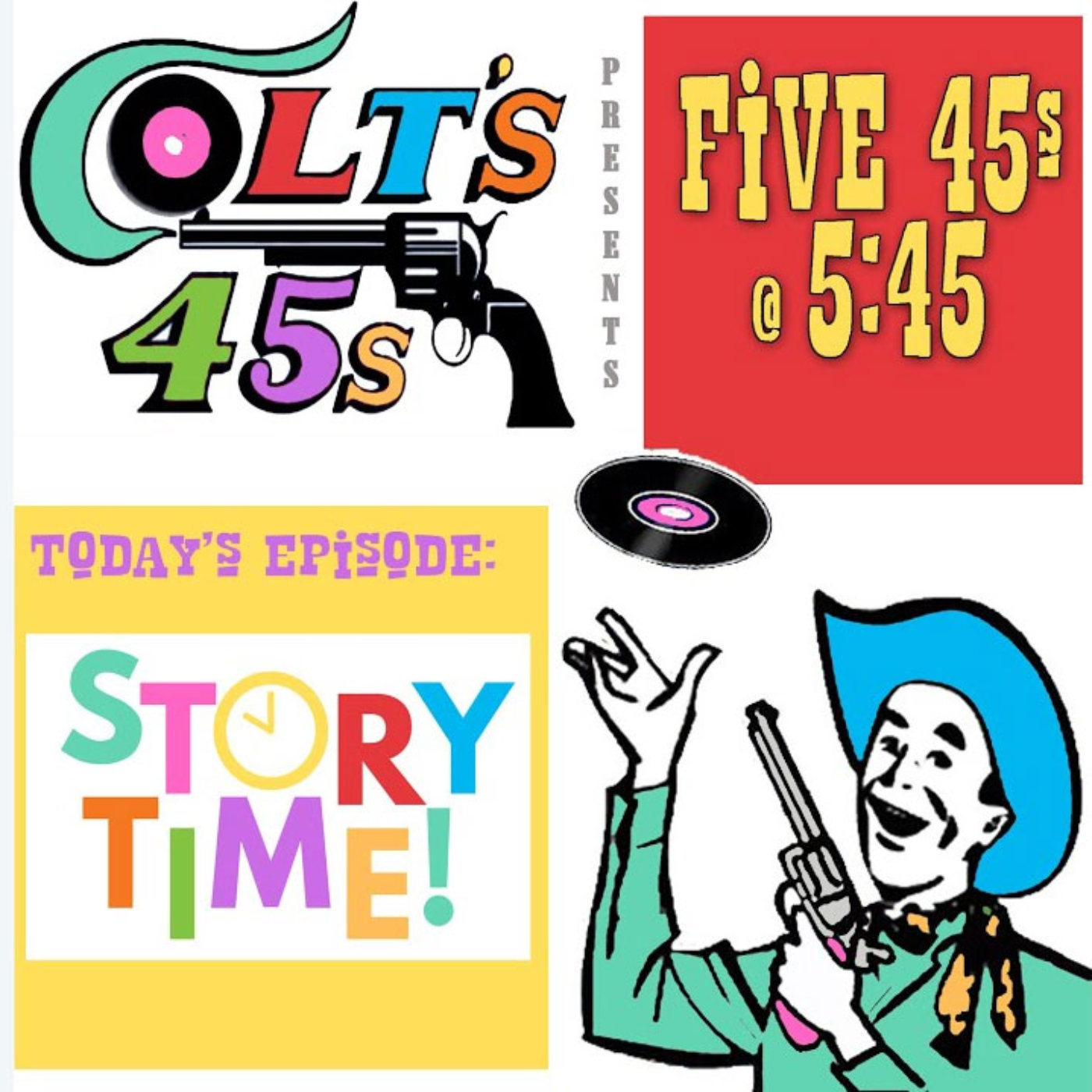 Colt\'s 45s 5 45s at 5:45