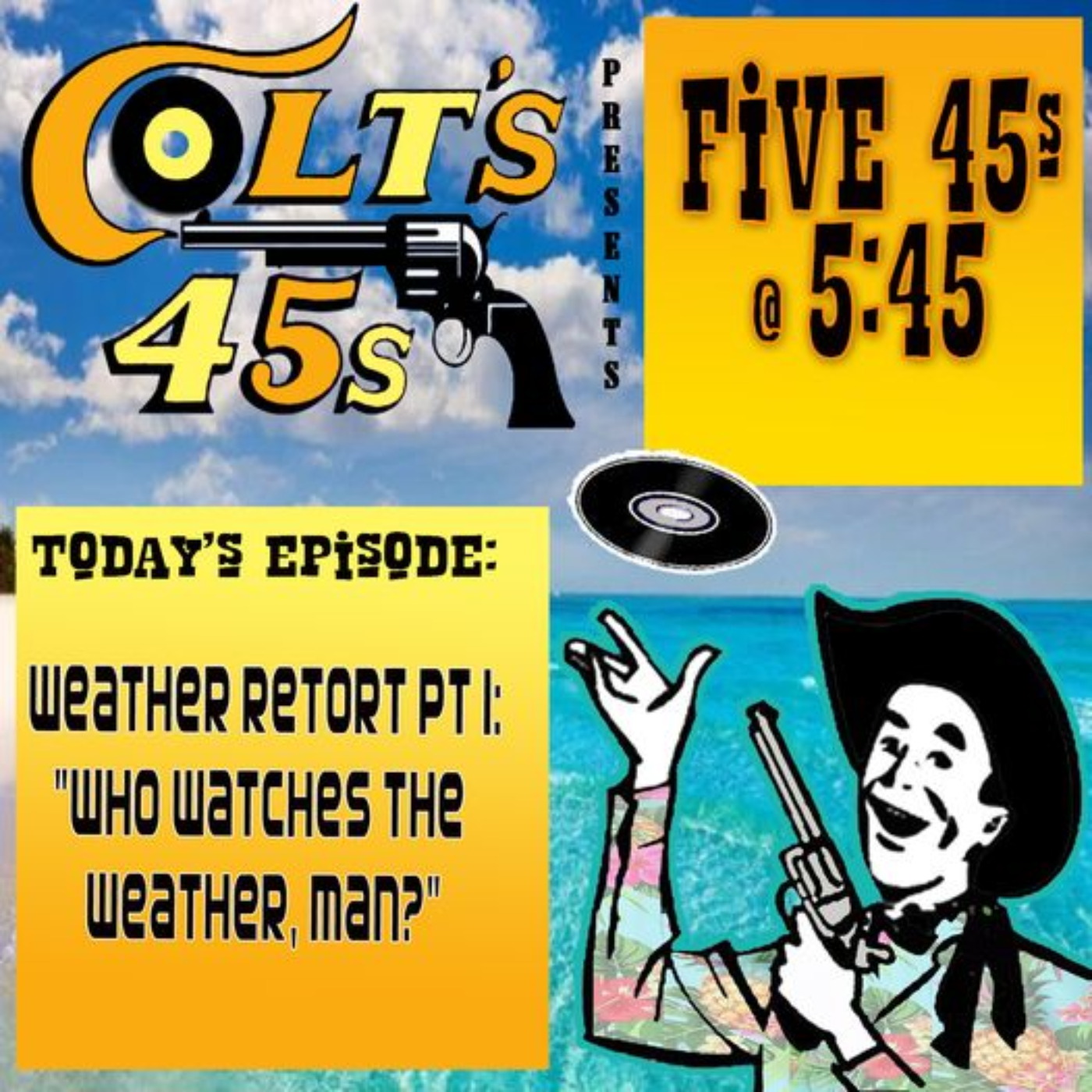 Colt\'s 45s 5 45s at 5:45