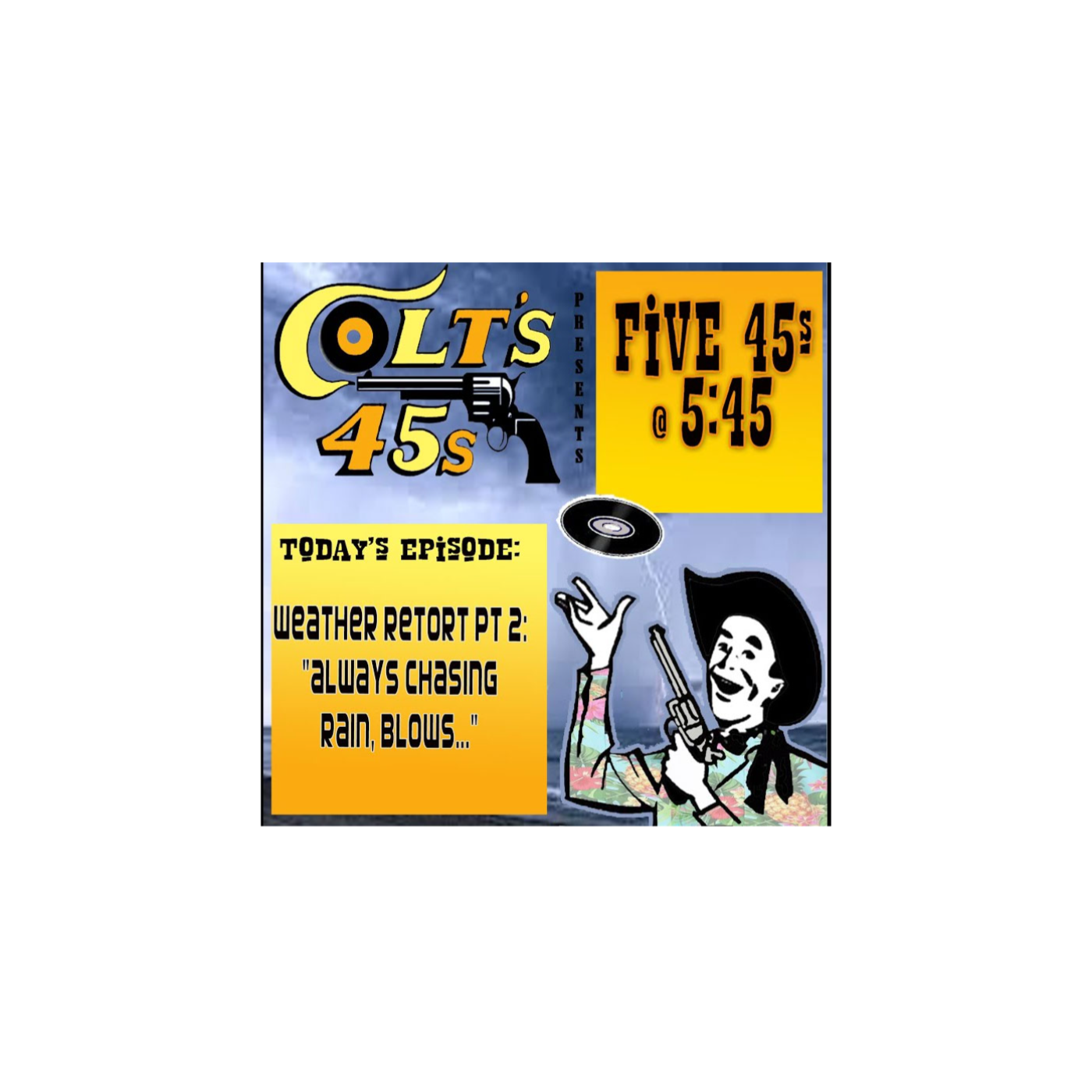 Colt\'s 45s 5 45s at 5:45