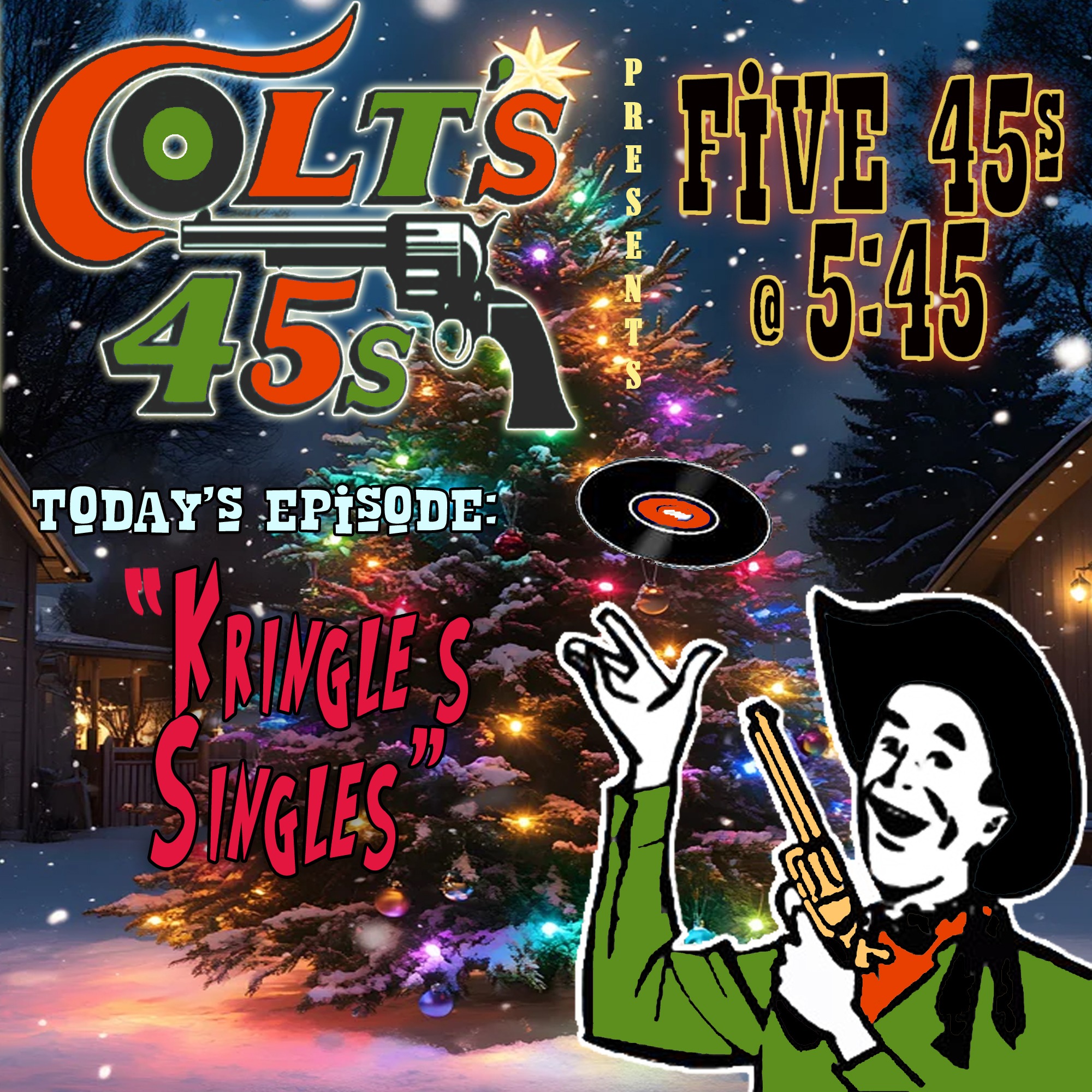 Colt\'s 45s 5 45s at 5:45
