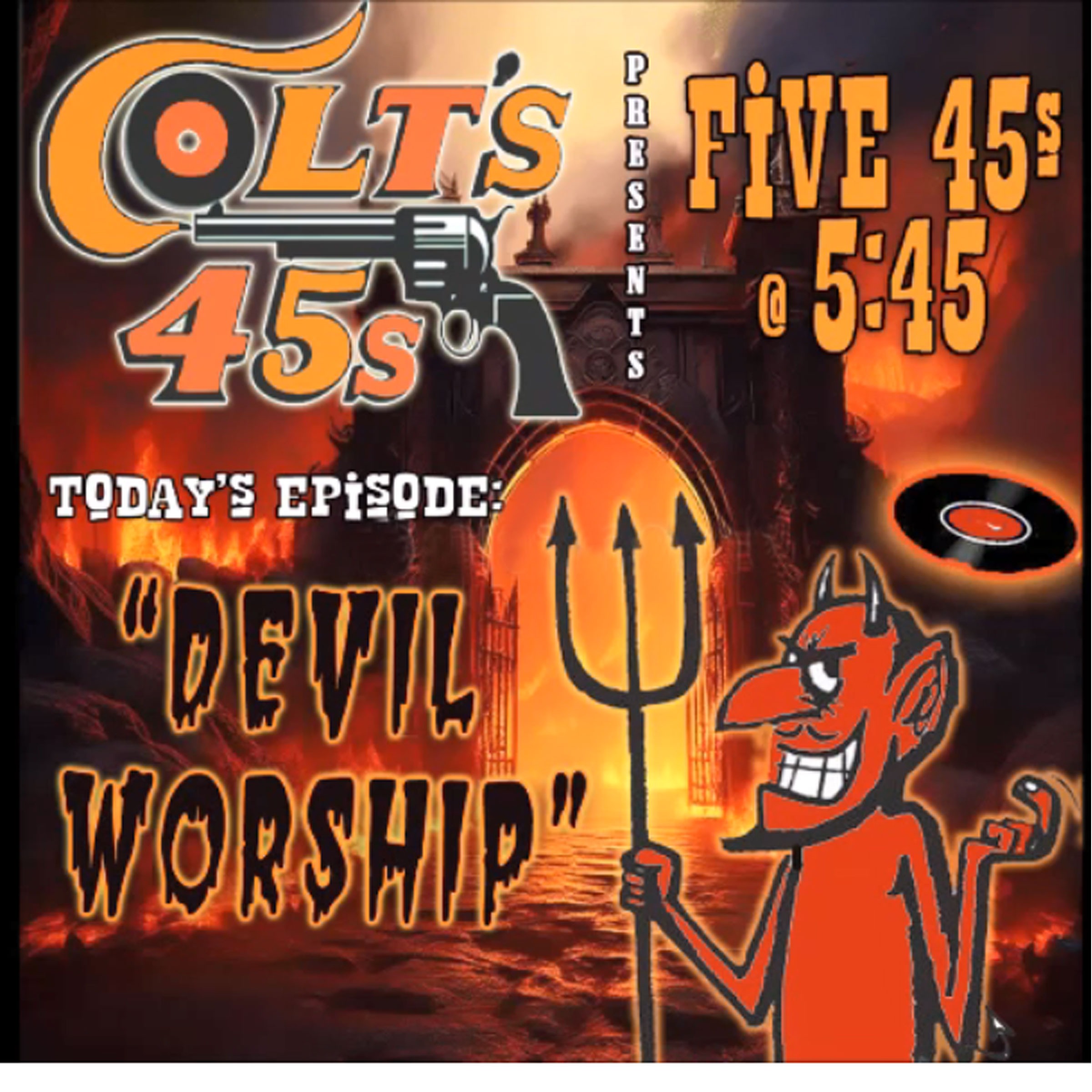 Colt\'s 45s 5 45s at 5:45