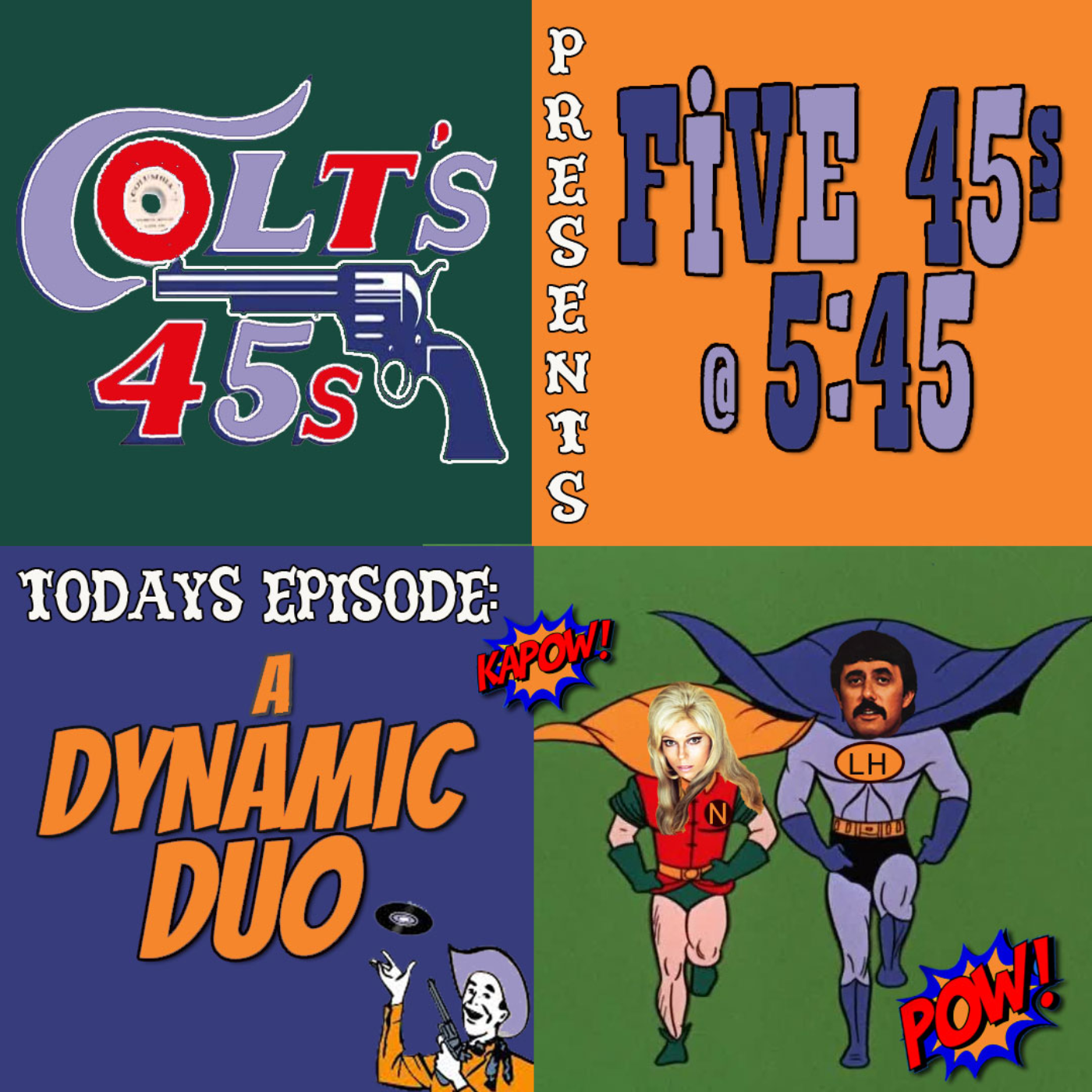 Colt\'s 45s 5 45s at 5:45