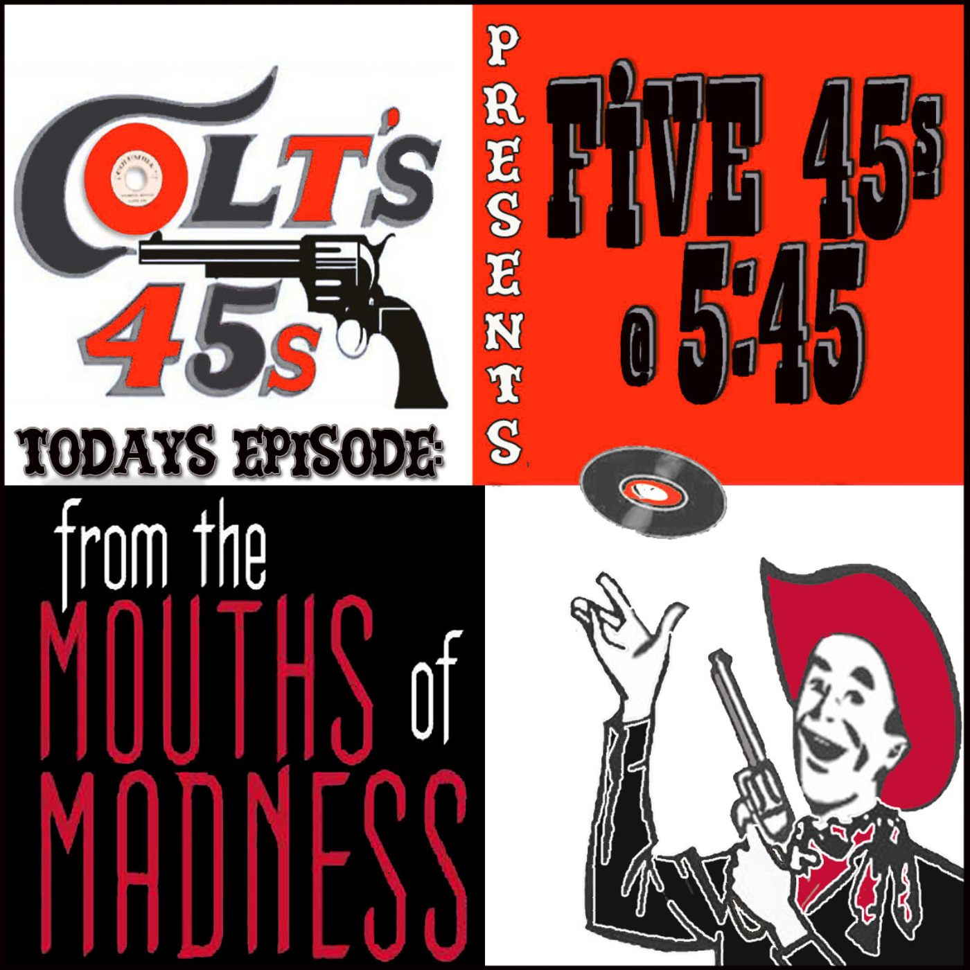 Colt\'s 45s 5 45s at 5:45