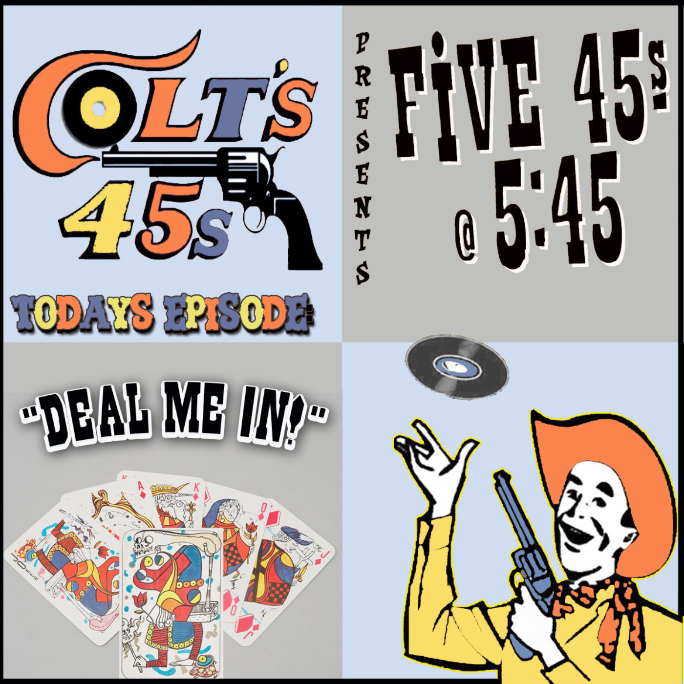 Colt\'s 45s 5 45s at 5:45