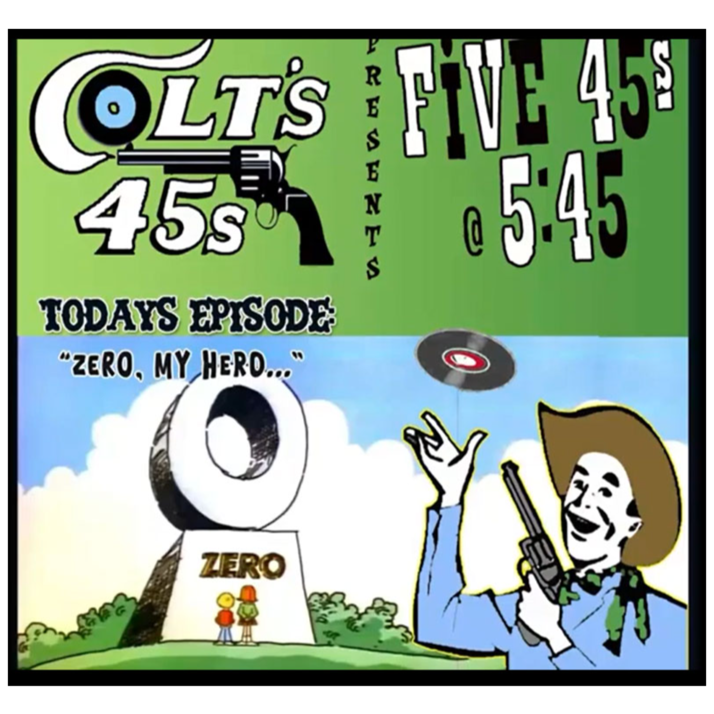 Colt\'s 45s 5 45s at 5:45