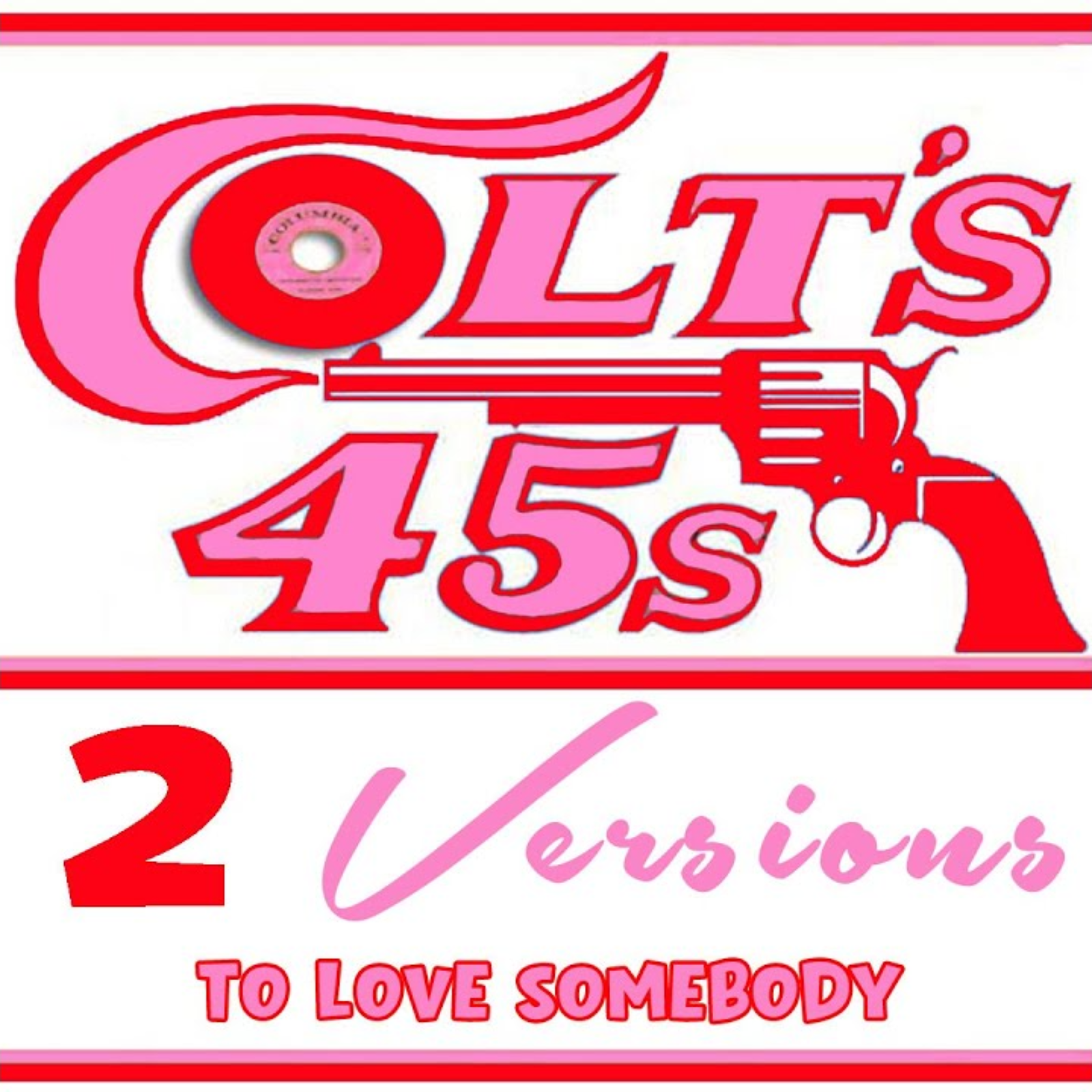 Colt\'s 45s 5 45s at 5:45 + 2 Versions