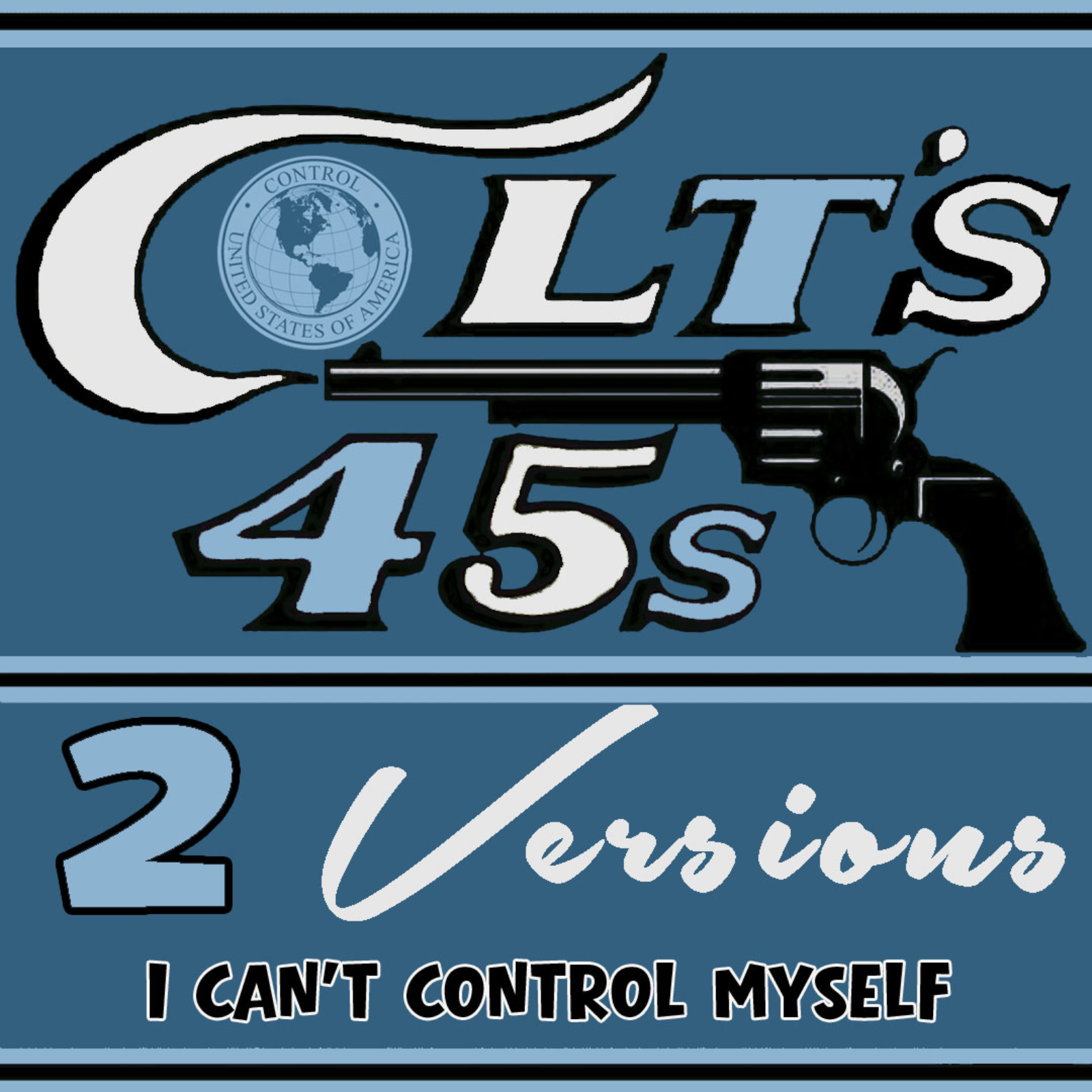 Colt\'s 45s 5 45s at 5:45 + 2 Versions