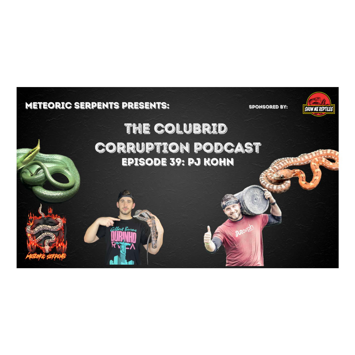 ColubridFest Recap & A Renewed Passion for Reptiles? w/ PJ Kohn | Colubrid Corruption | Ep. 39