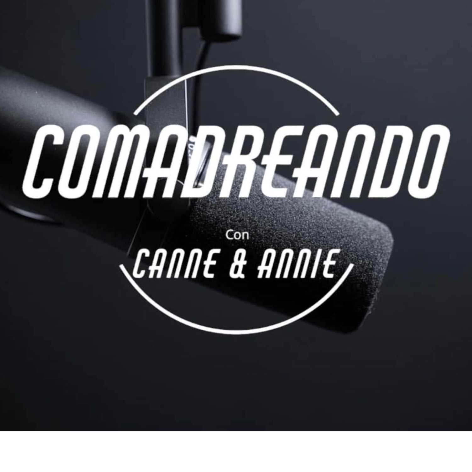 comadreando con Canne y Annie