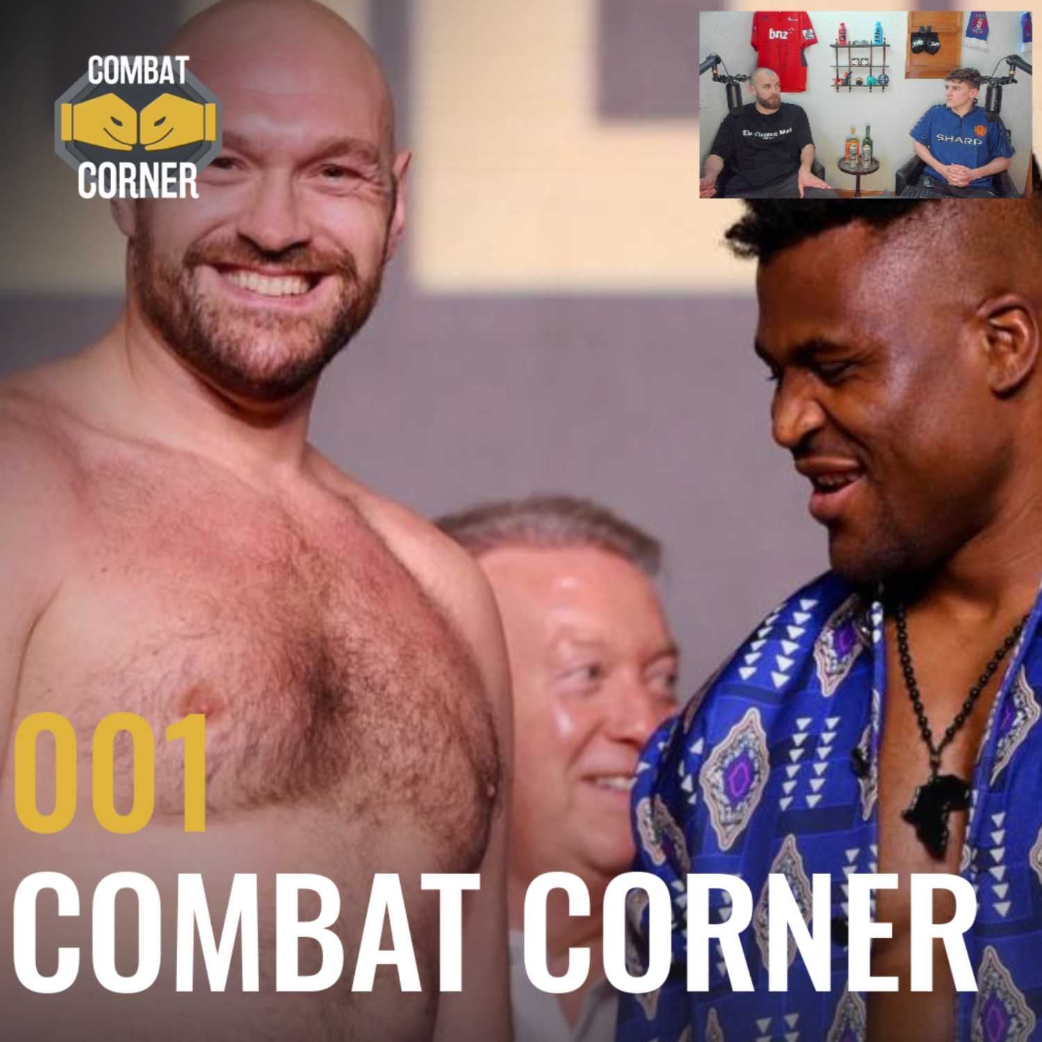 Combat Corner Ep1 - Francis Ngannou's INSANE Power, What is next for Islam? episode artwork