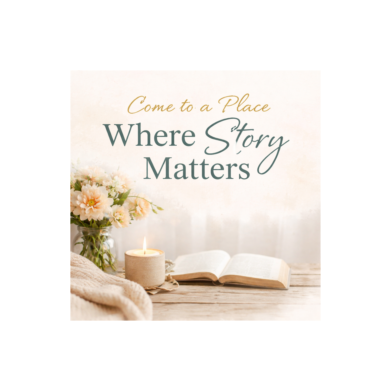 Come To A Place Where Your Story Matters cover art