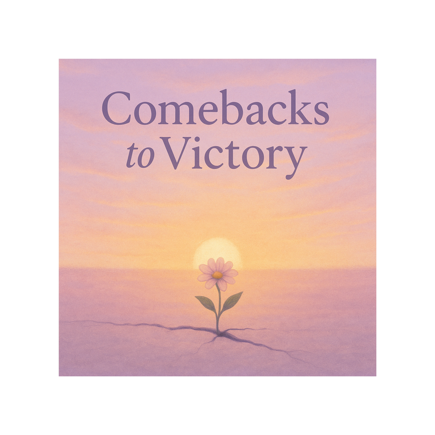 Comebacks to Victory
