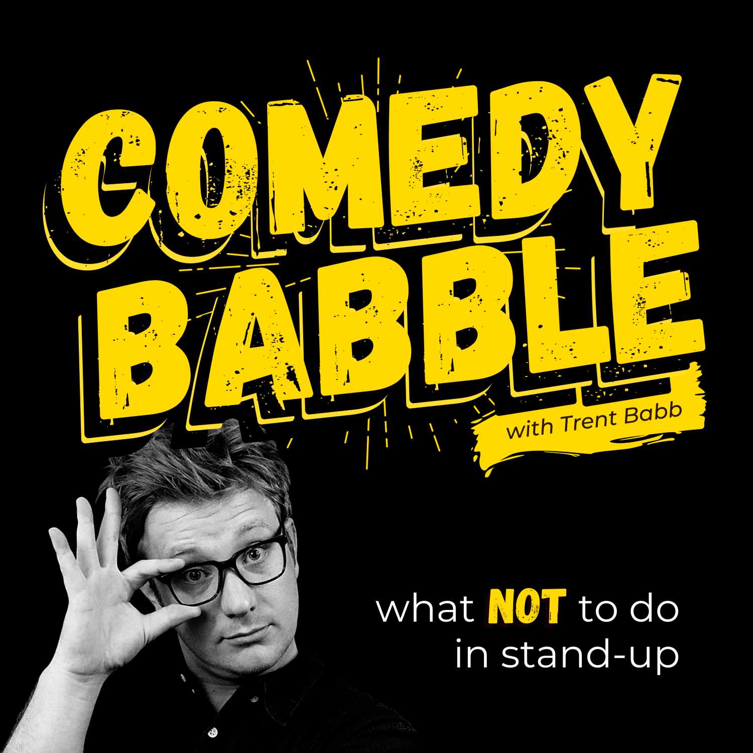 Comedy Babble w/ Trent Babb