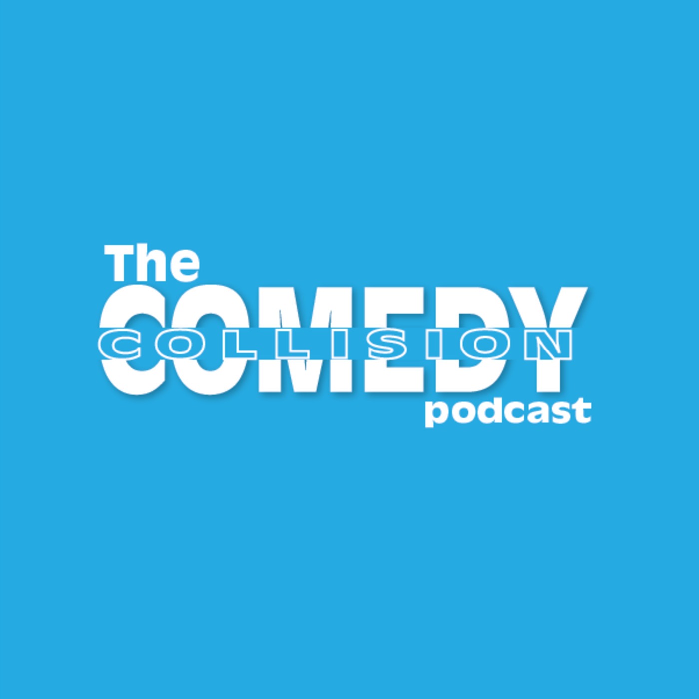 The Comedy Collision Podcast