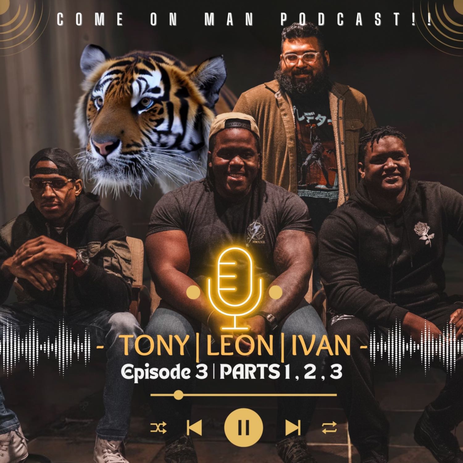 COME ON MAN PODCAST!!  (C.O.M.)