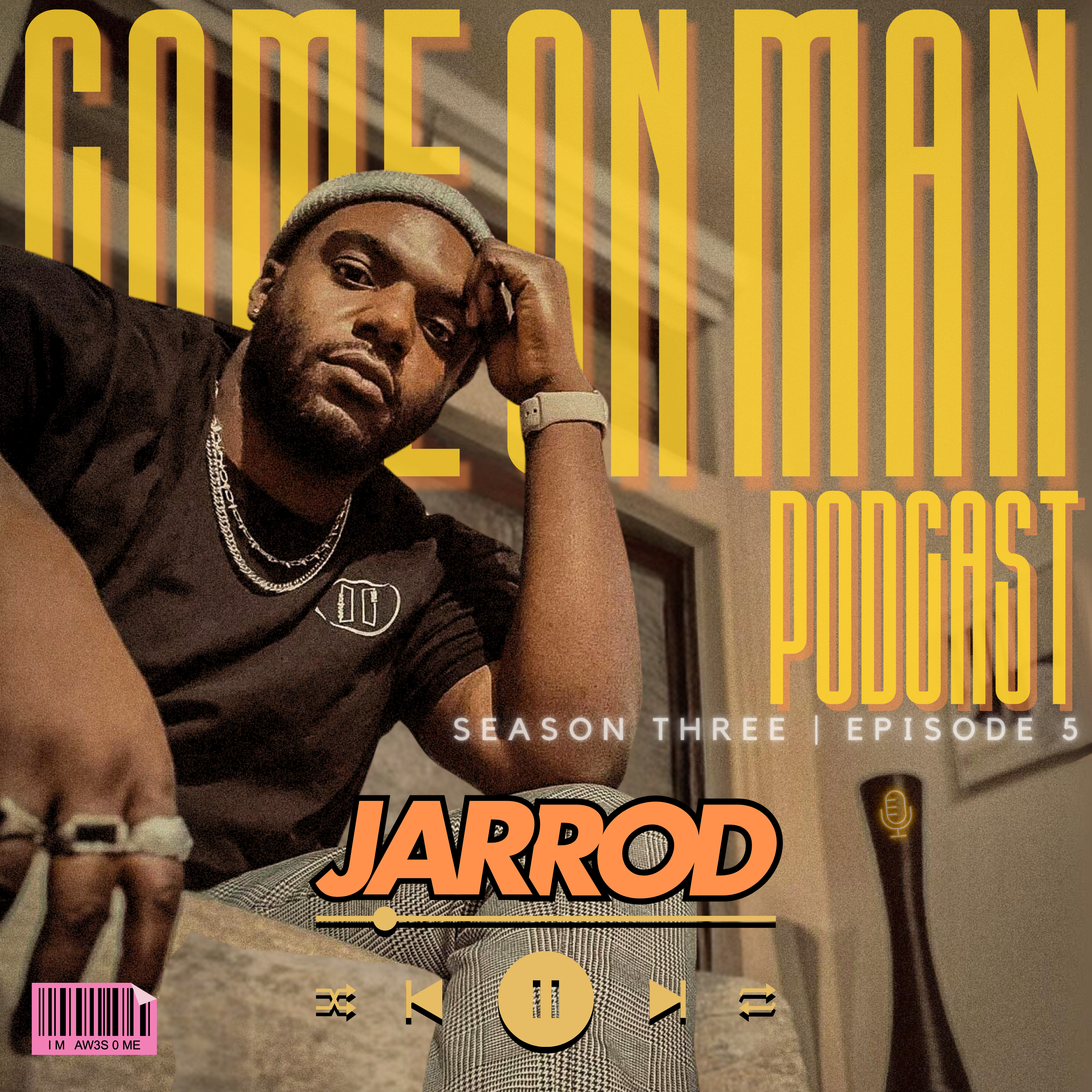 COME ON MAN PODCAST!!  (C.O.M.)
