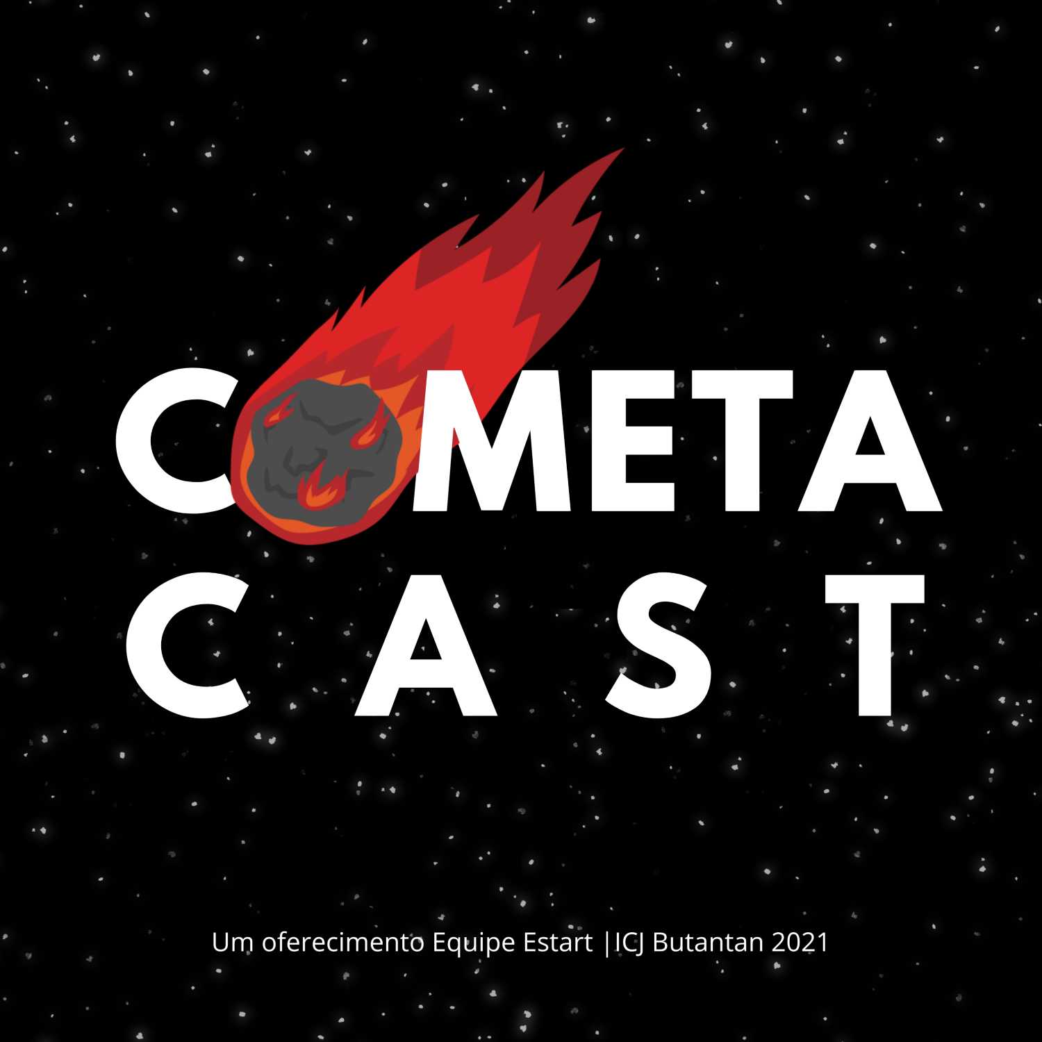 Cometacast