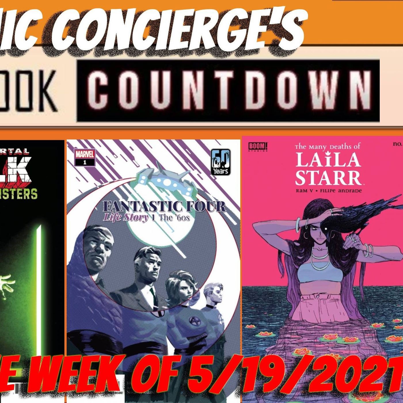 Top 10 Comics for the Week of 5/19/2021 Nightwing | Immortal Hulk | Fantastic Four and more...