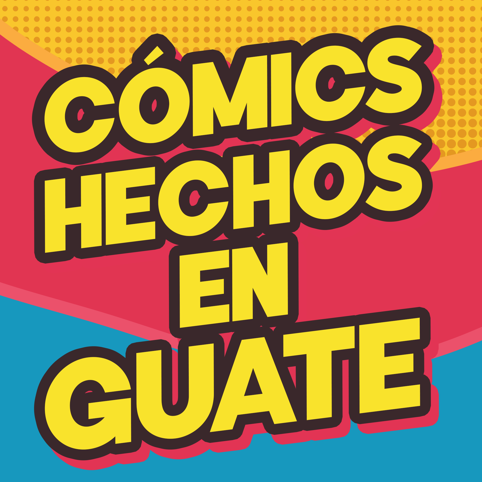 Cómics Hechos en Guate