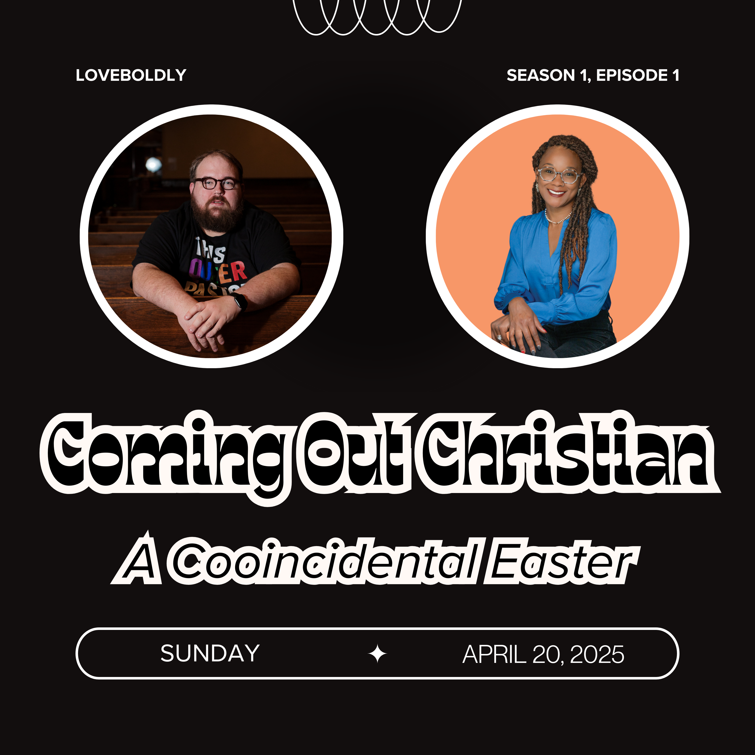 Coming Out Christian - A LOVEboldly Podcast