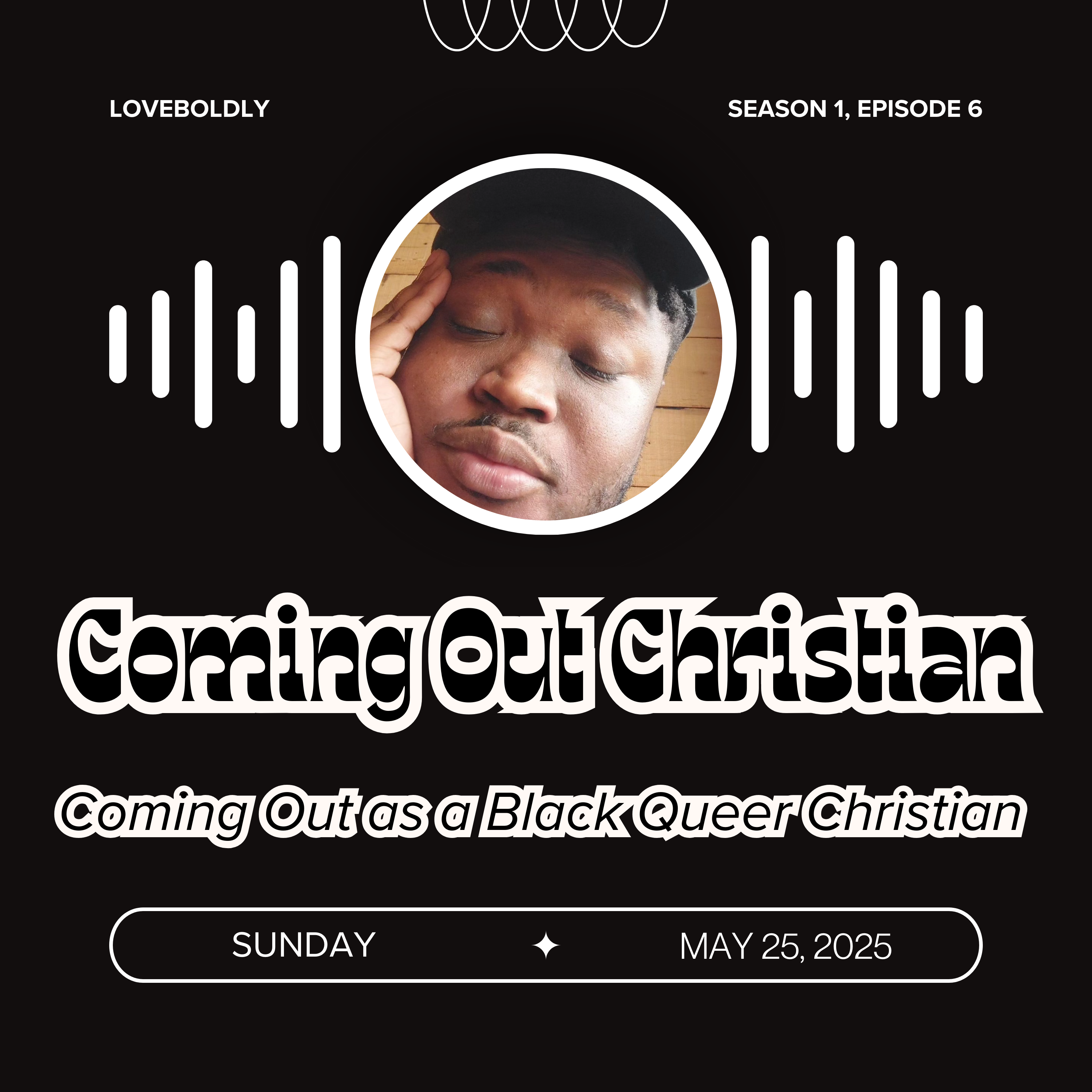 Coming Out Christian - A LOVEboldly Podcast