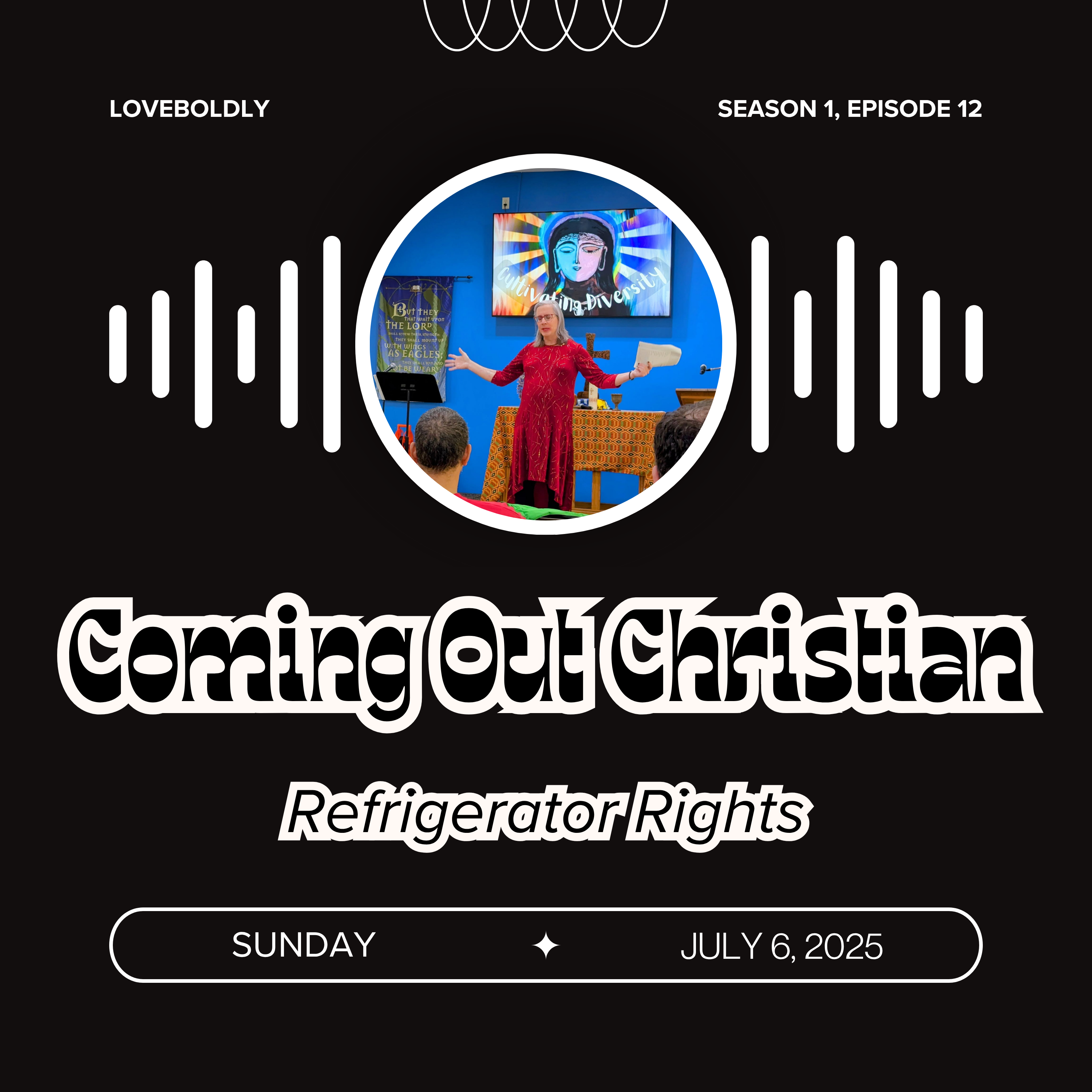 Coming Out Christian - A LOVEboldly Podcast