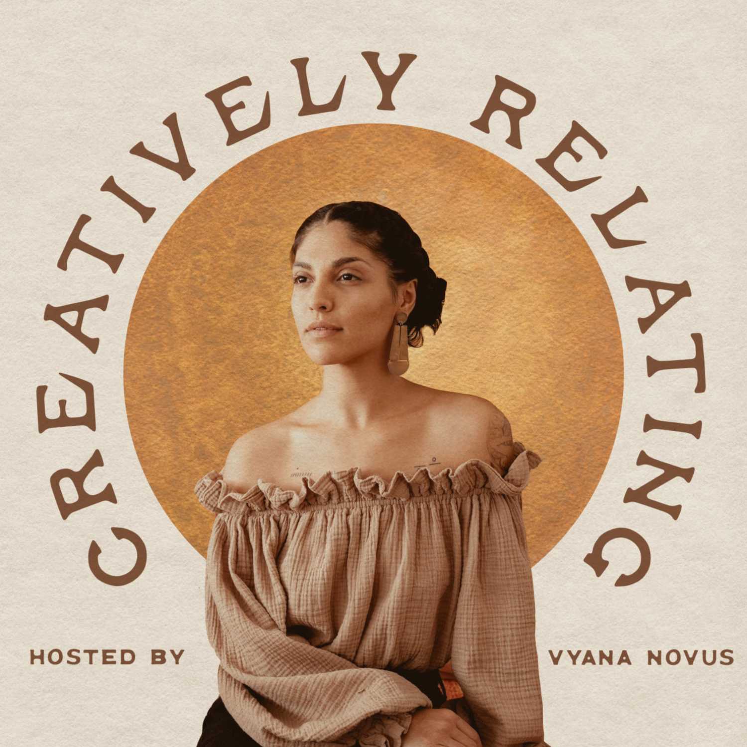 Creatively Relating with Vyana Novus