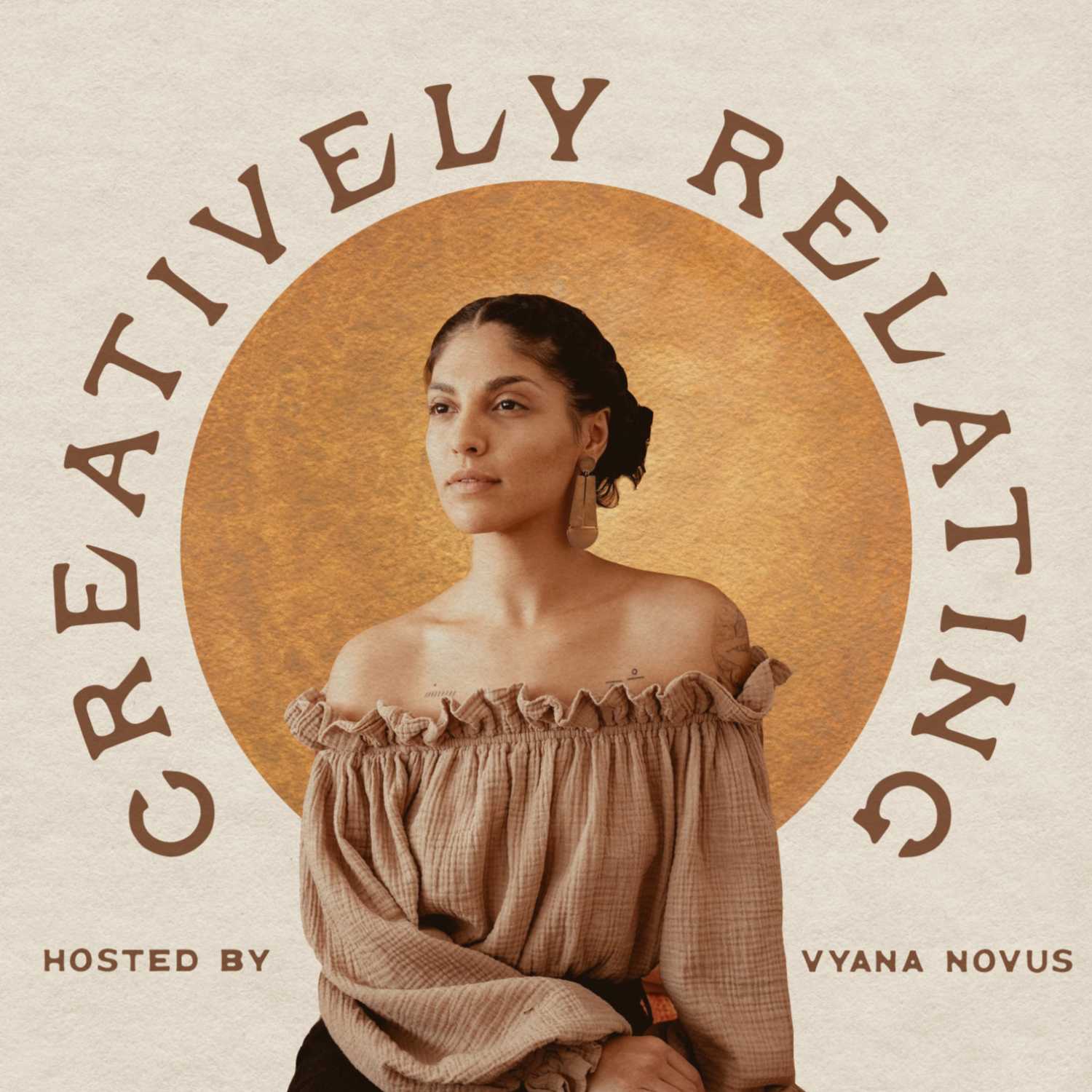 Creatively Relating with Vyana Novus