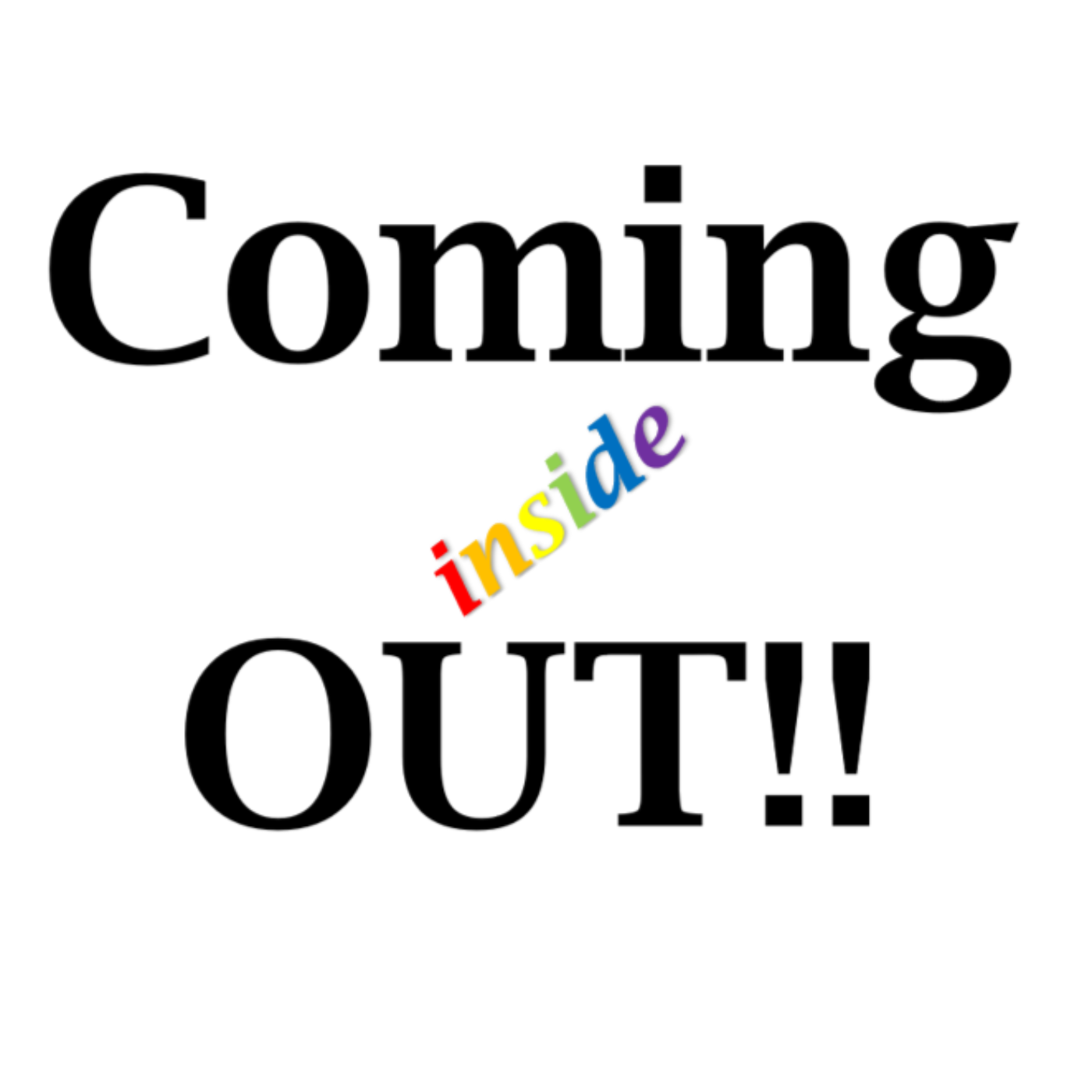 Coming Inside OUT: An LGBTQ podcast uplifting gay fathers, men, and those exploring their sexuality.