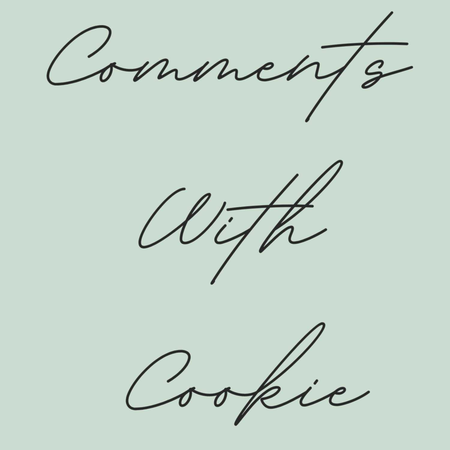Comments With Cookie
