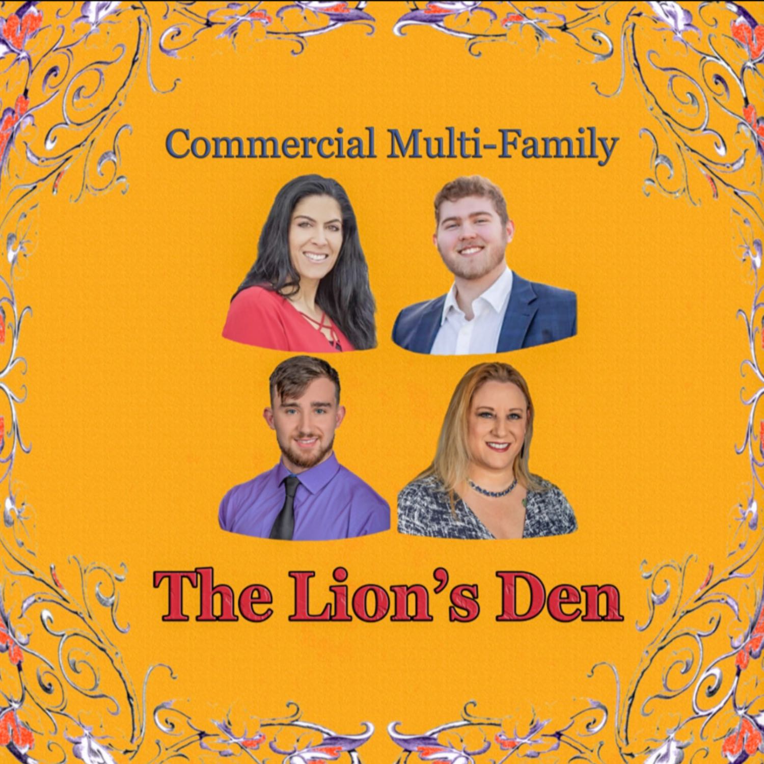 The Commercial Multi-Family Lion’s Den Podcast