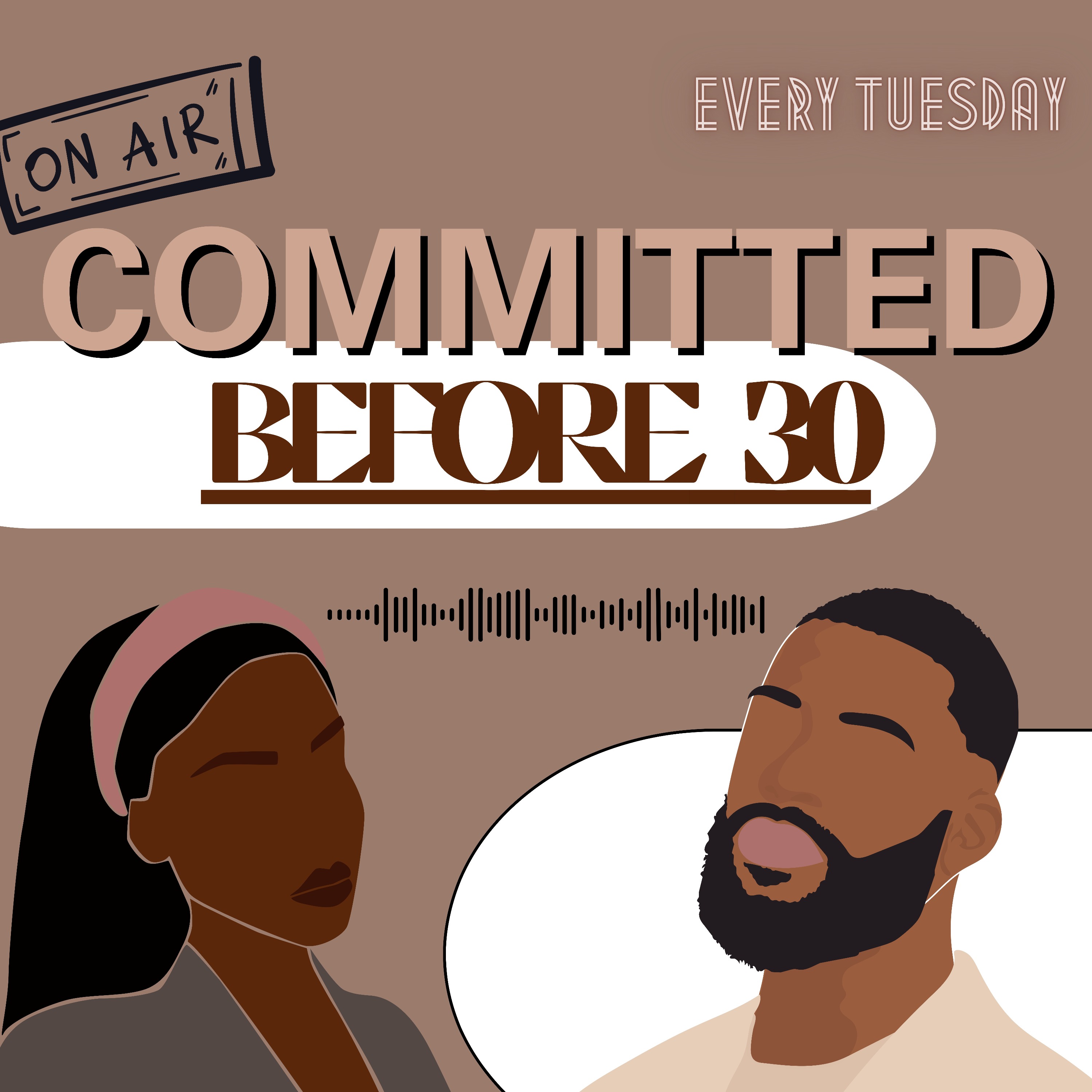 Committed Before 30