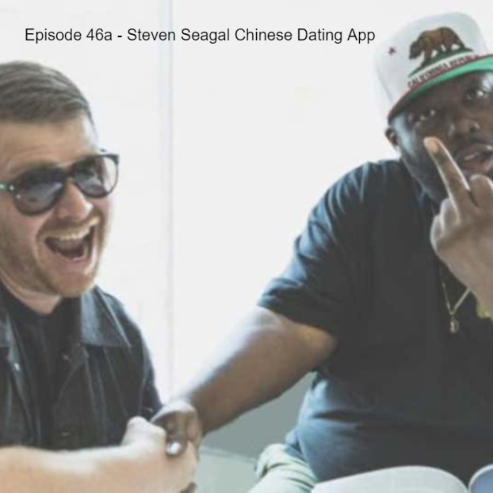 Episode 46a - Steven Seagal Chinese Dating App episode artwork