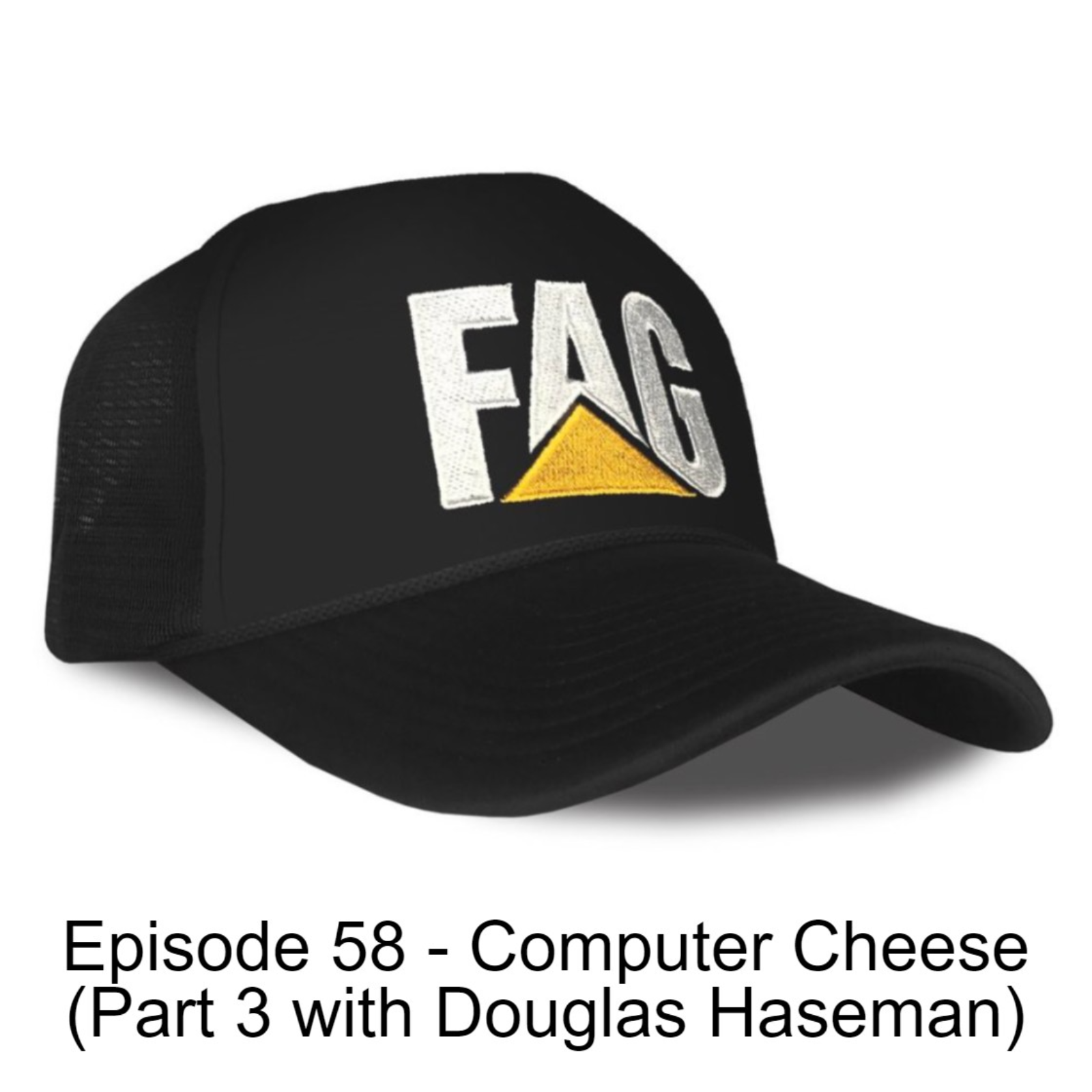 Episode 58 - Computer Cheese (Part 3 with Douglas Haseman) episode artwork