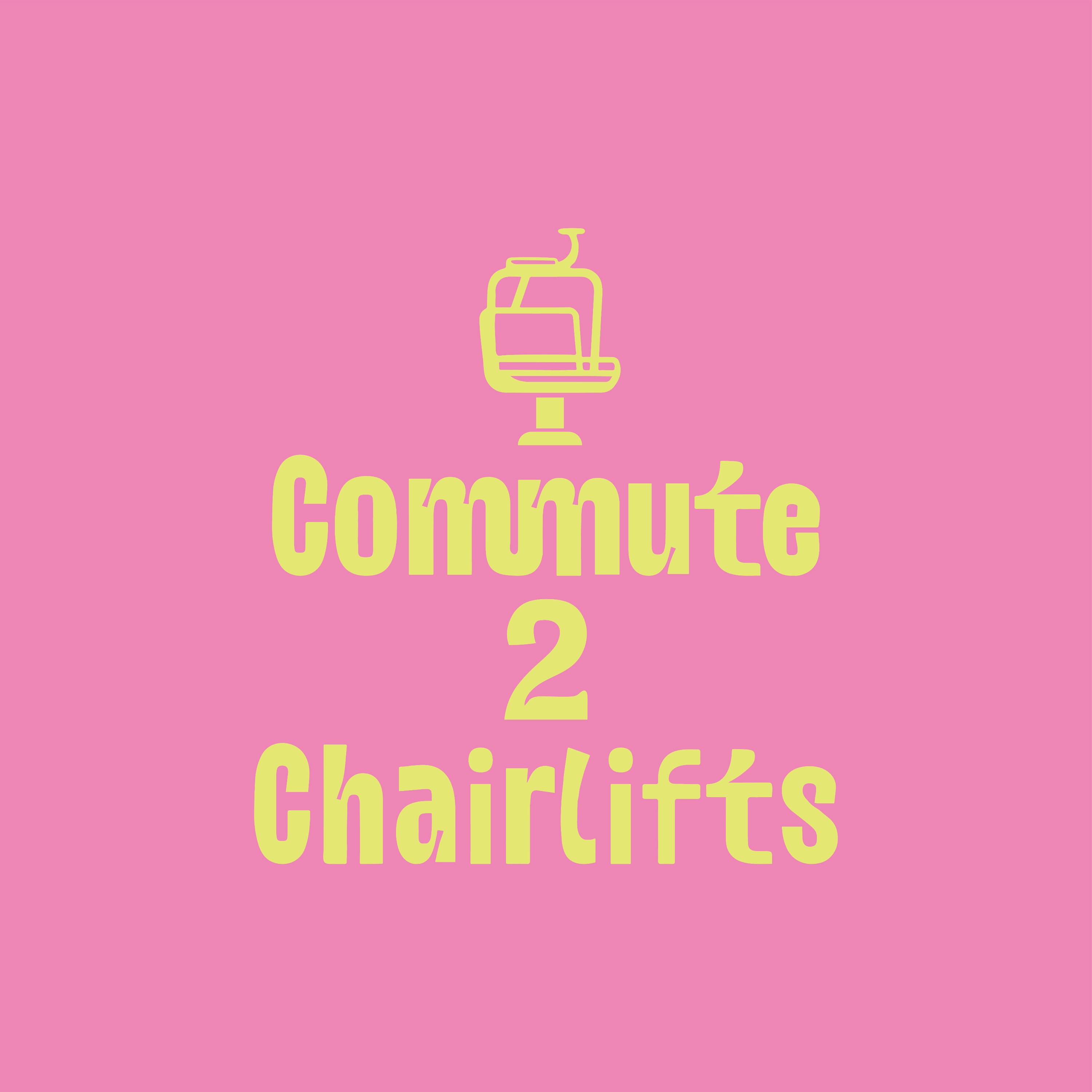 Commute2chairlifts cover art