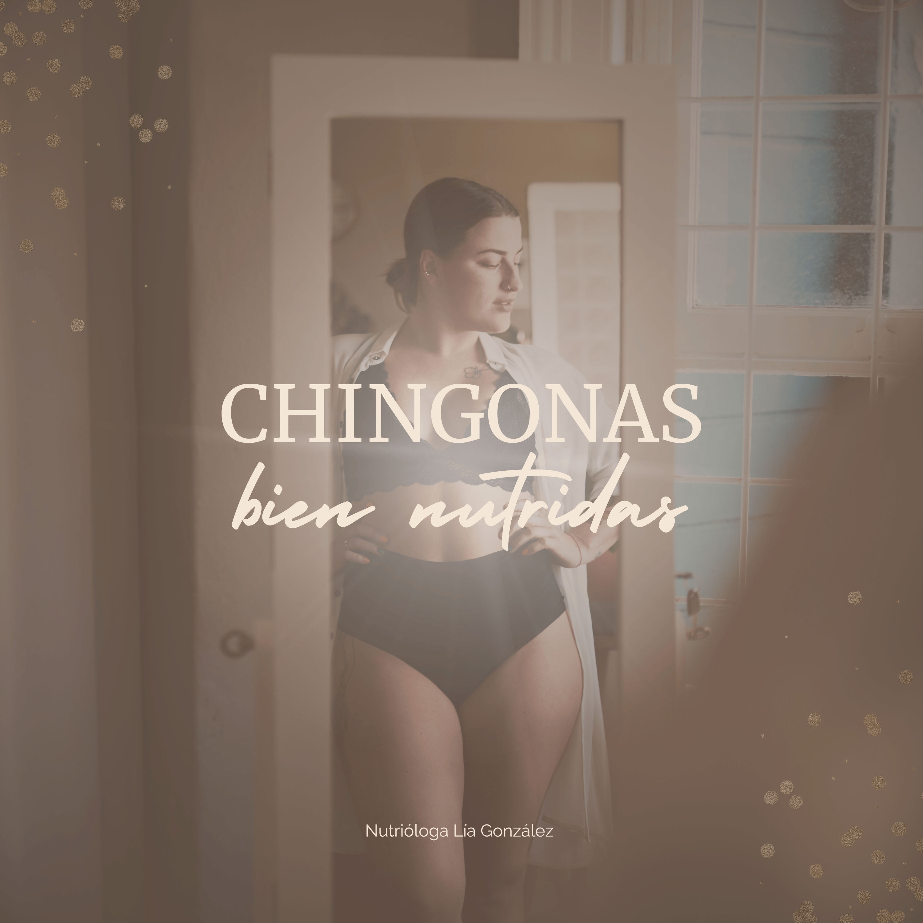 Chingonas Bien Nutridas