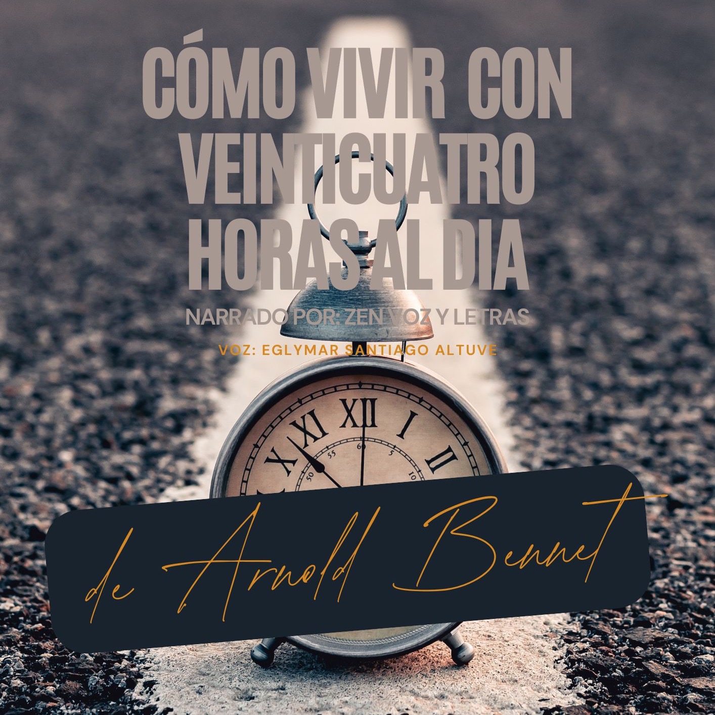 Cómo vivir con veinticuatro horas al dia