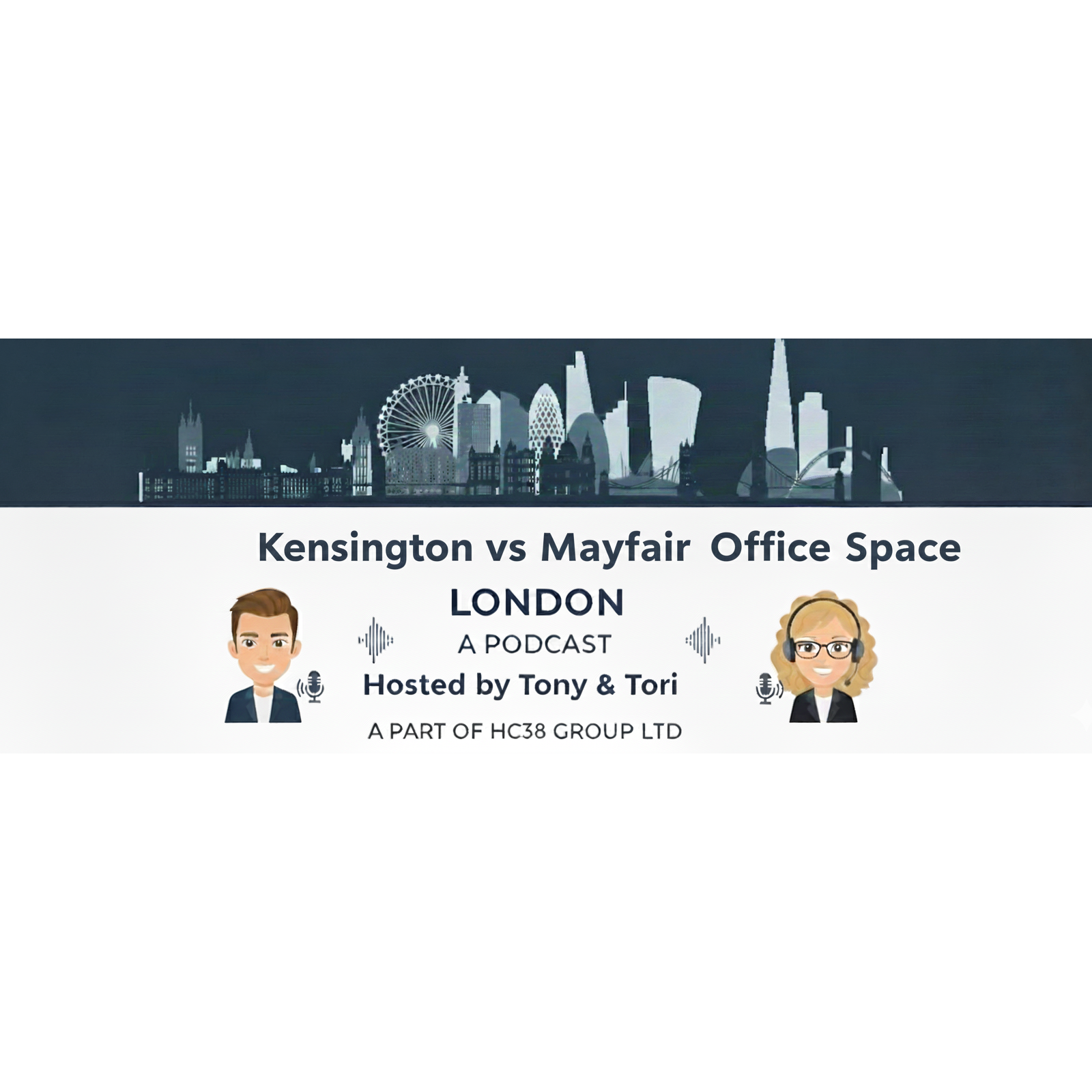 Kensington Utility vs. Mayfair Prestige—The Strategic Battle for London Office Space episode artwork