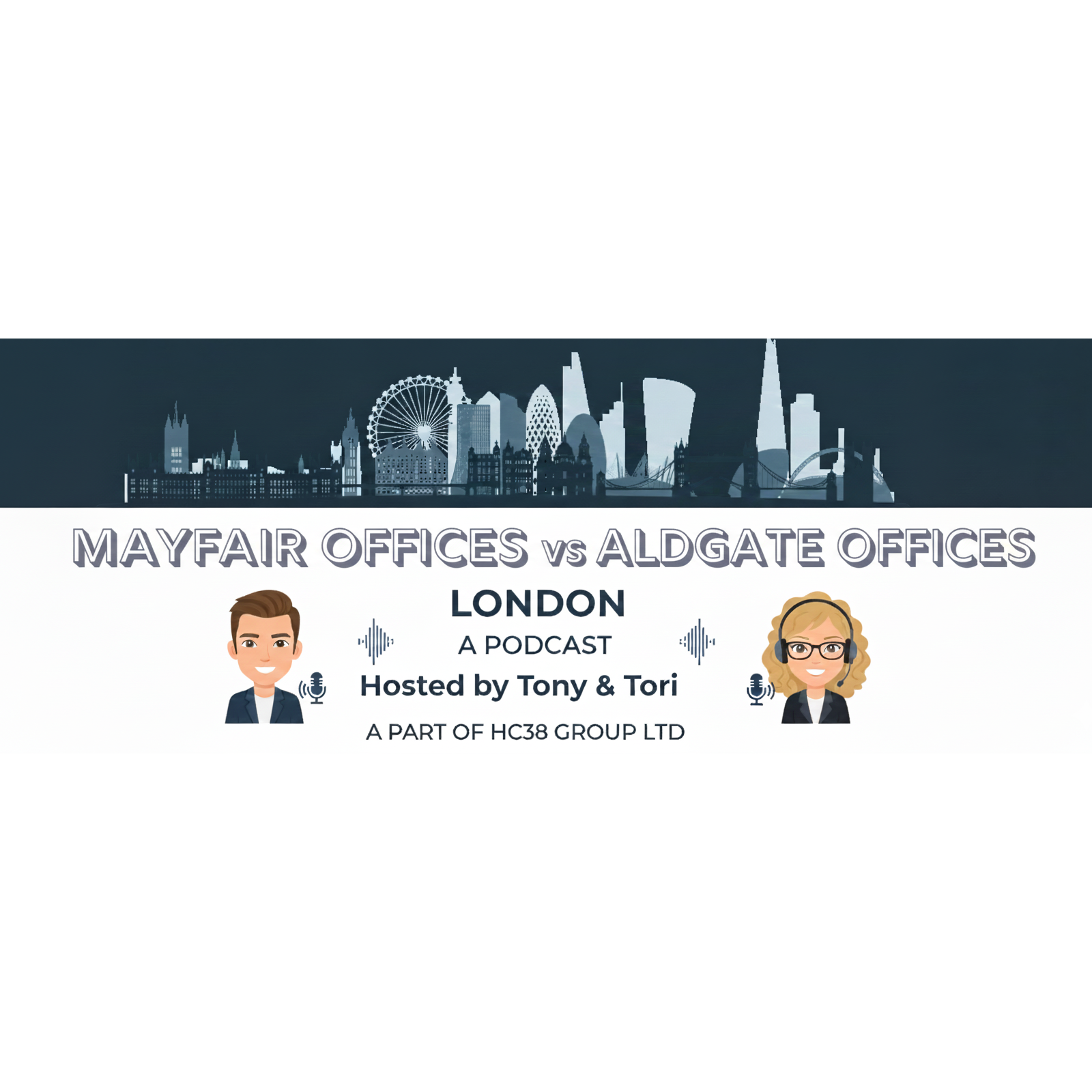 Mayfair Prestige vs. City Utility—The High-Stakes Battle for London Office Space episode artwork